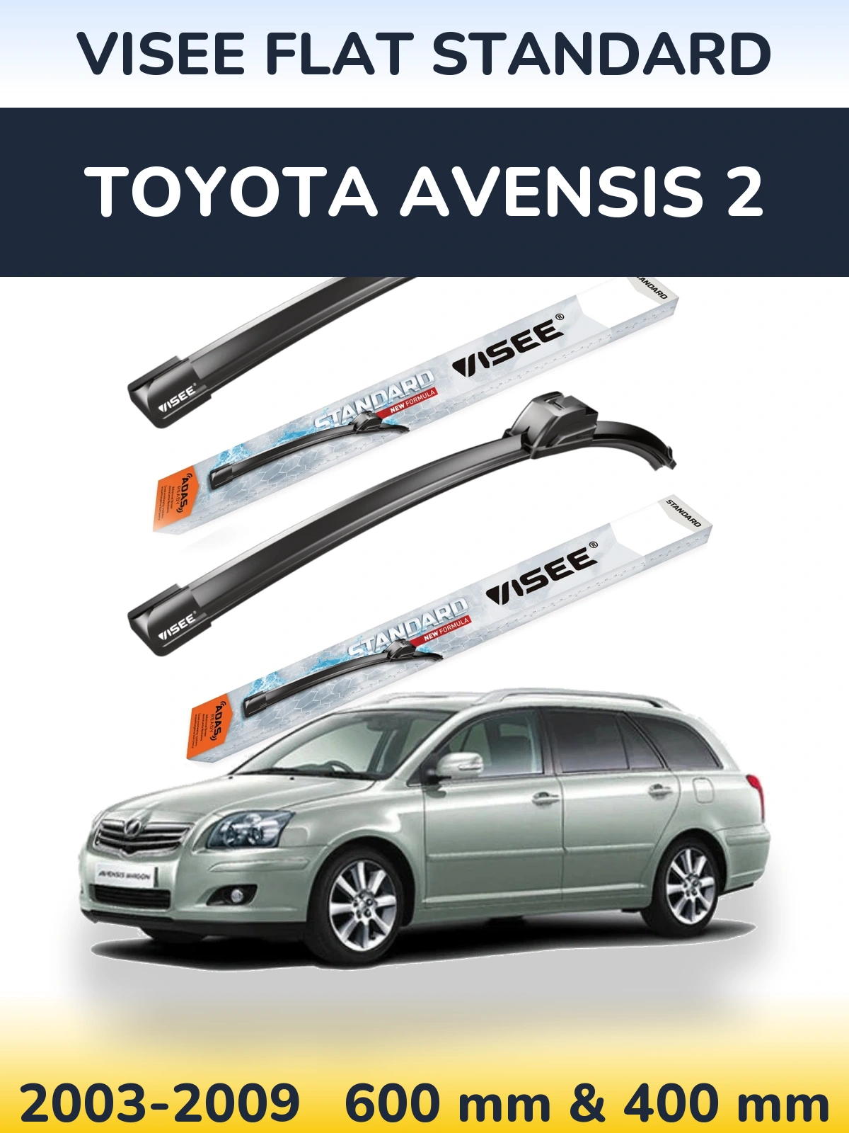 Комплект передних дворников VISEE FLAT STANDARD 600 & 400 мм для Toyota Avensis 2 2003-2009