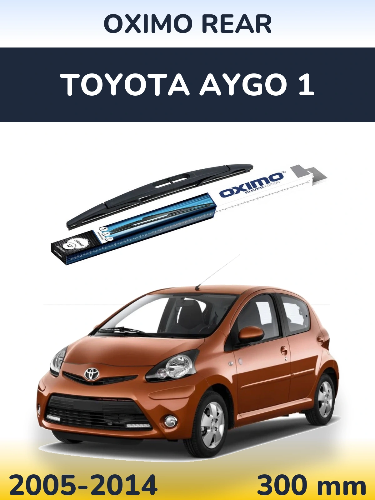 Torkarblad Oximo Rear för Toyota Aygo 1