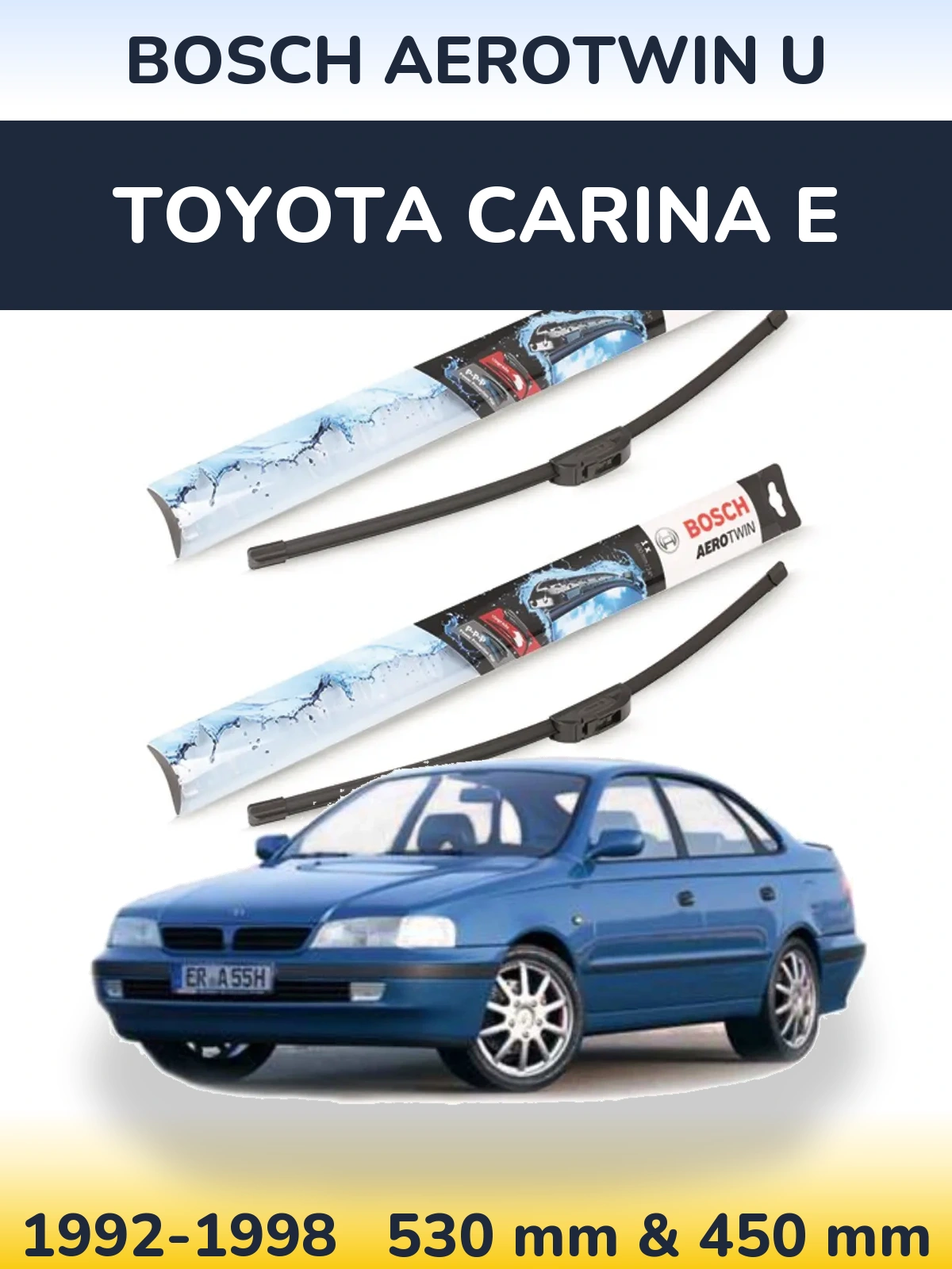 Комплект передних дворников BOSCH AeroTwin U 530 & 450 мм для Toyota Carina E 1992-1998
