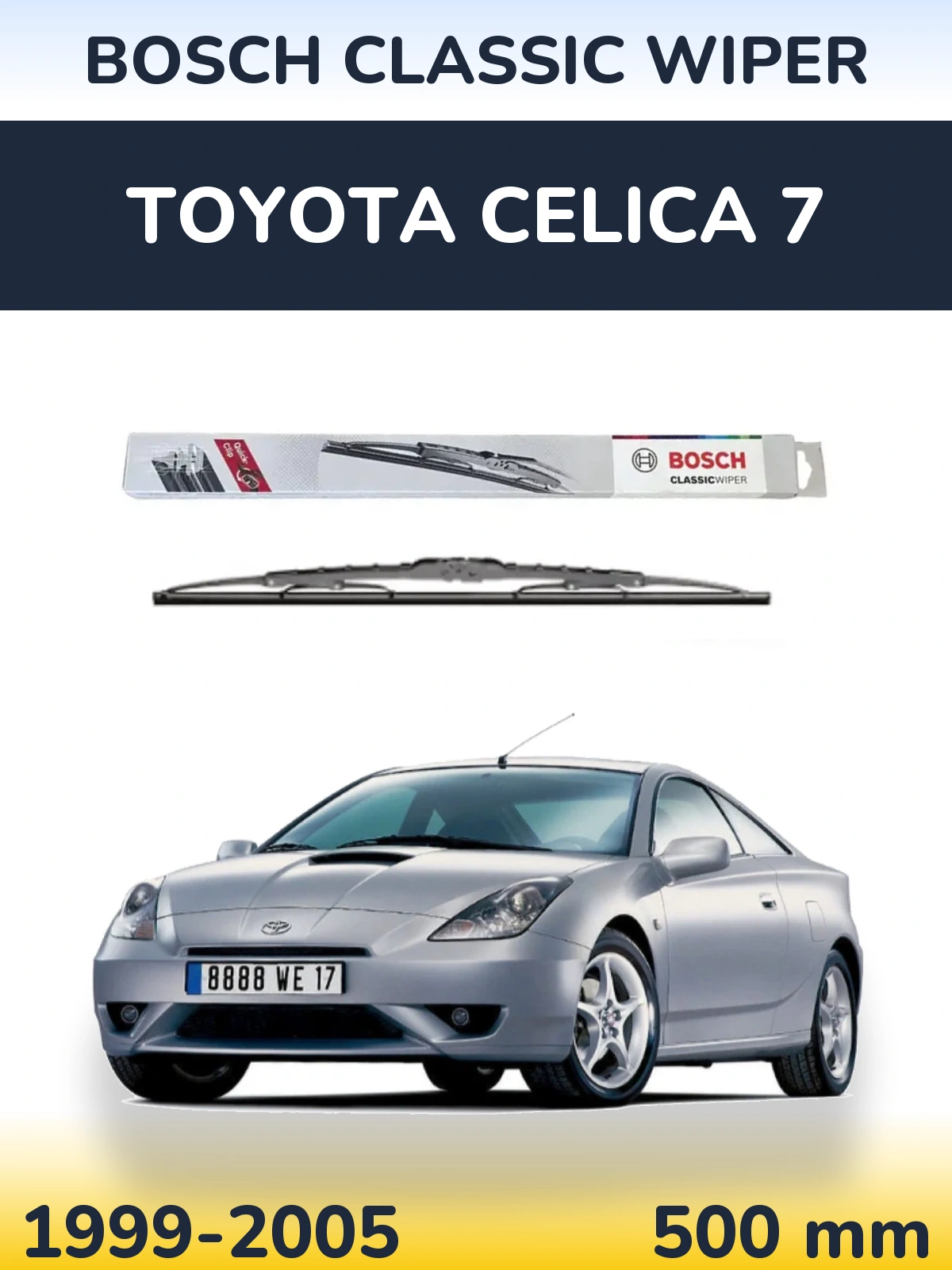 Torkarblad BOSCH Classic Wiper för Toyota Celica 7