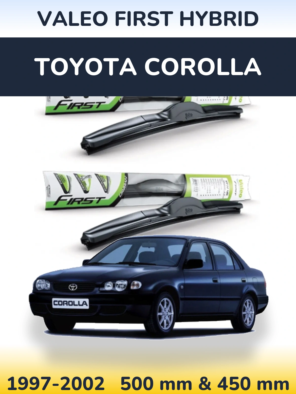 Torkarblad Valeo First Hybrid för Toyota Corolla