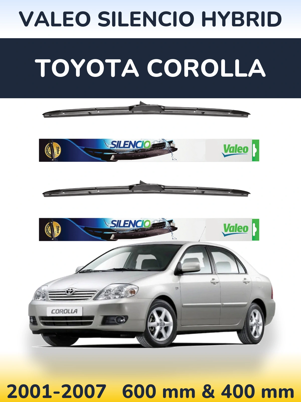Комплект передних дворников Valeo Silencio Hybrid 600 & 400 мм для Toyota Corolla 2001-2007