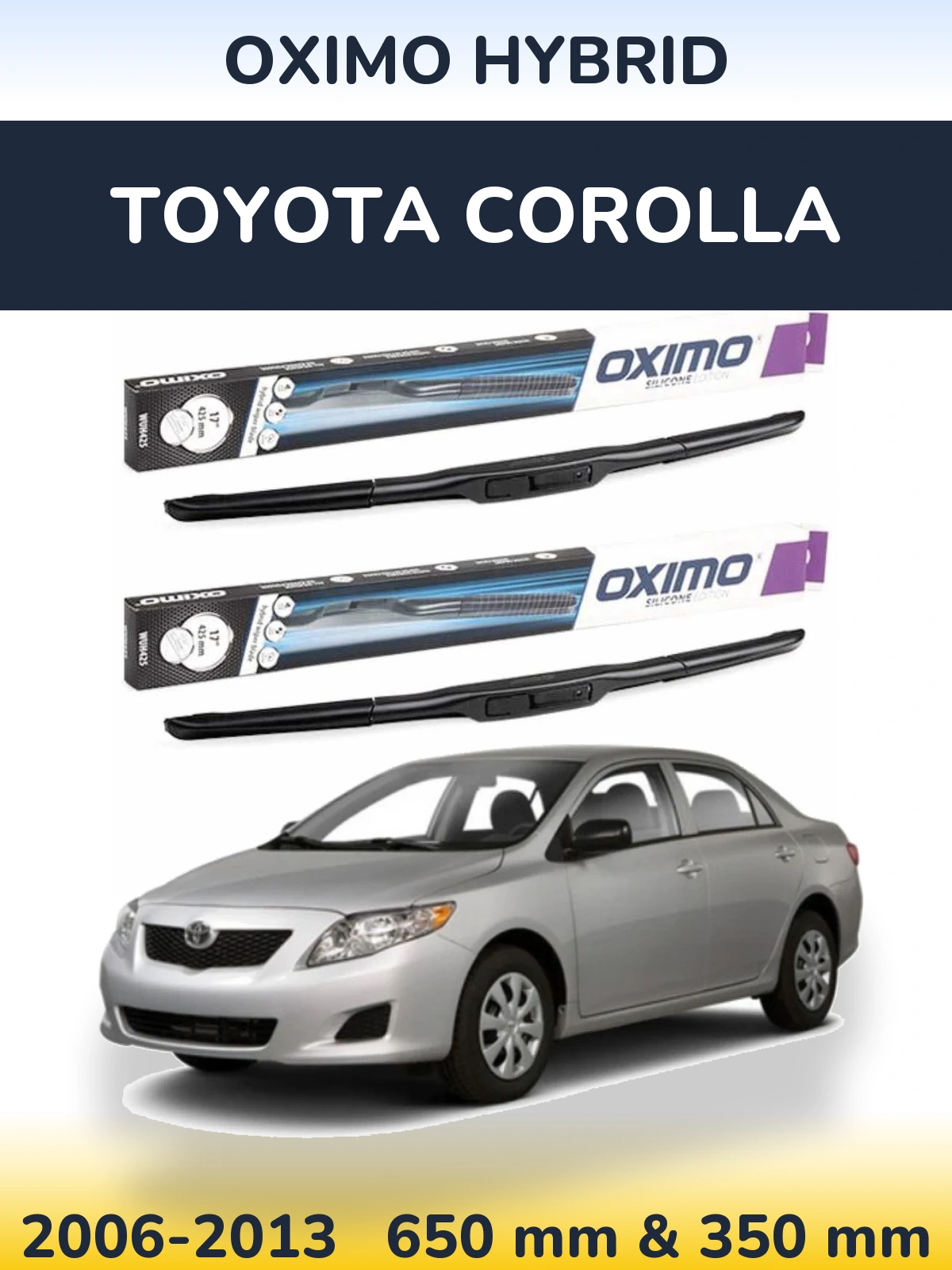 Torkarblad Oximo Hybrid för Toyota Corolla