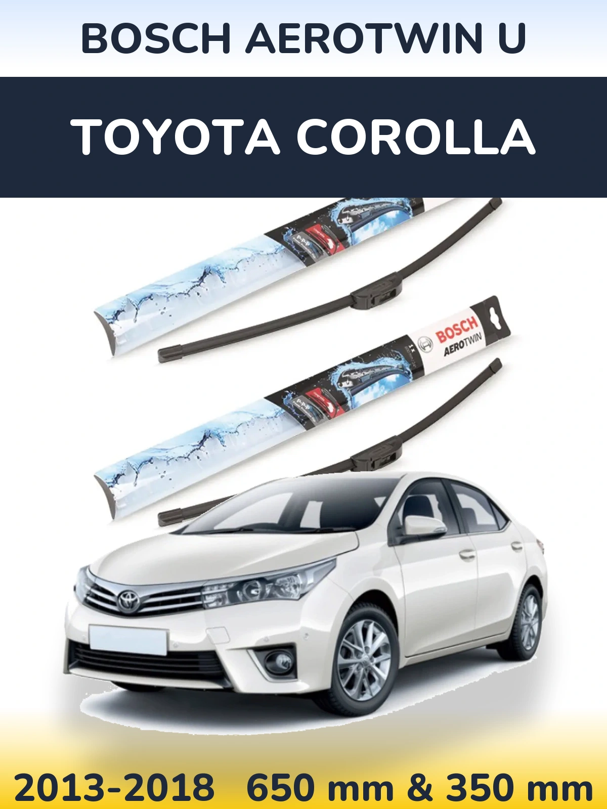 Комплект передних дворников BOSCH AeroTwin U 650 & 350 мм для Toyota Corolla 2013-2018