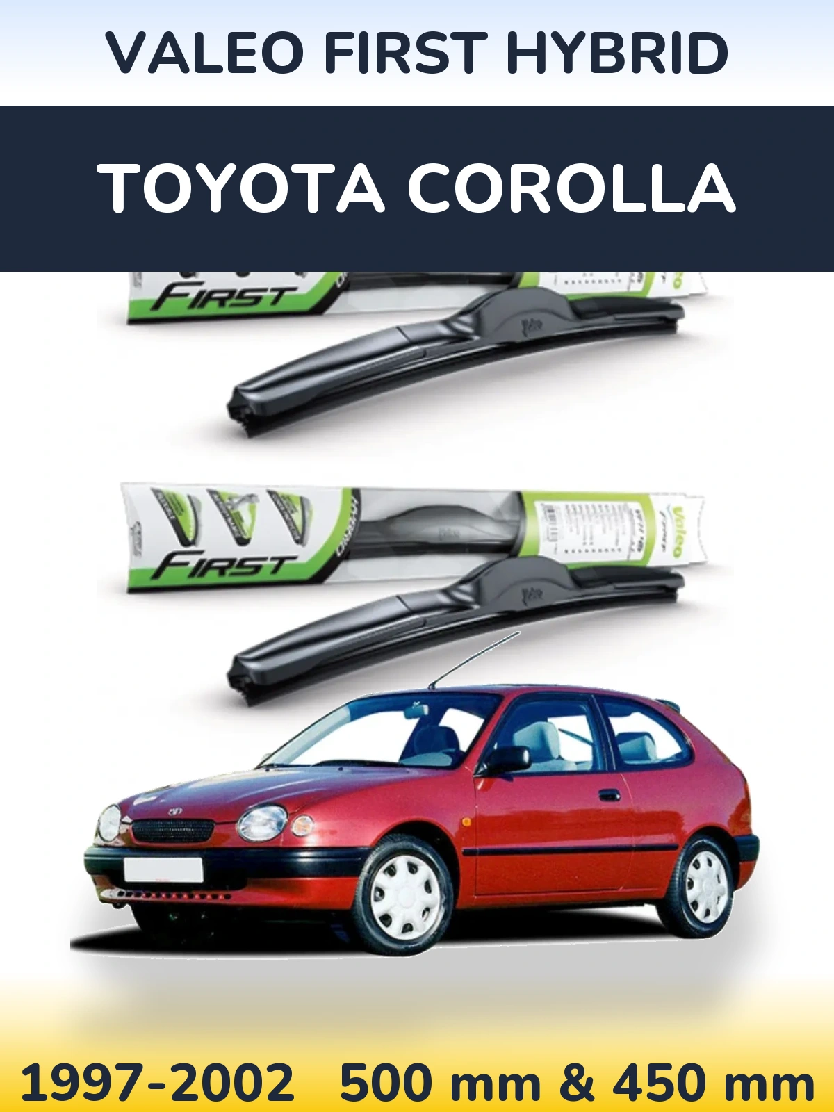 Torkarblad Valeo First Hybrid för Toyota Corolla