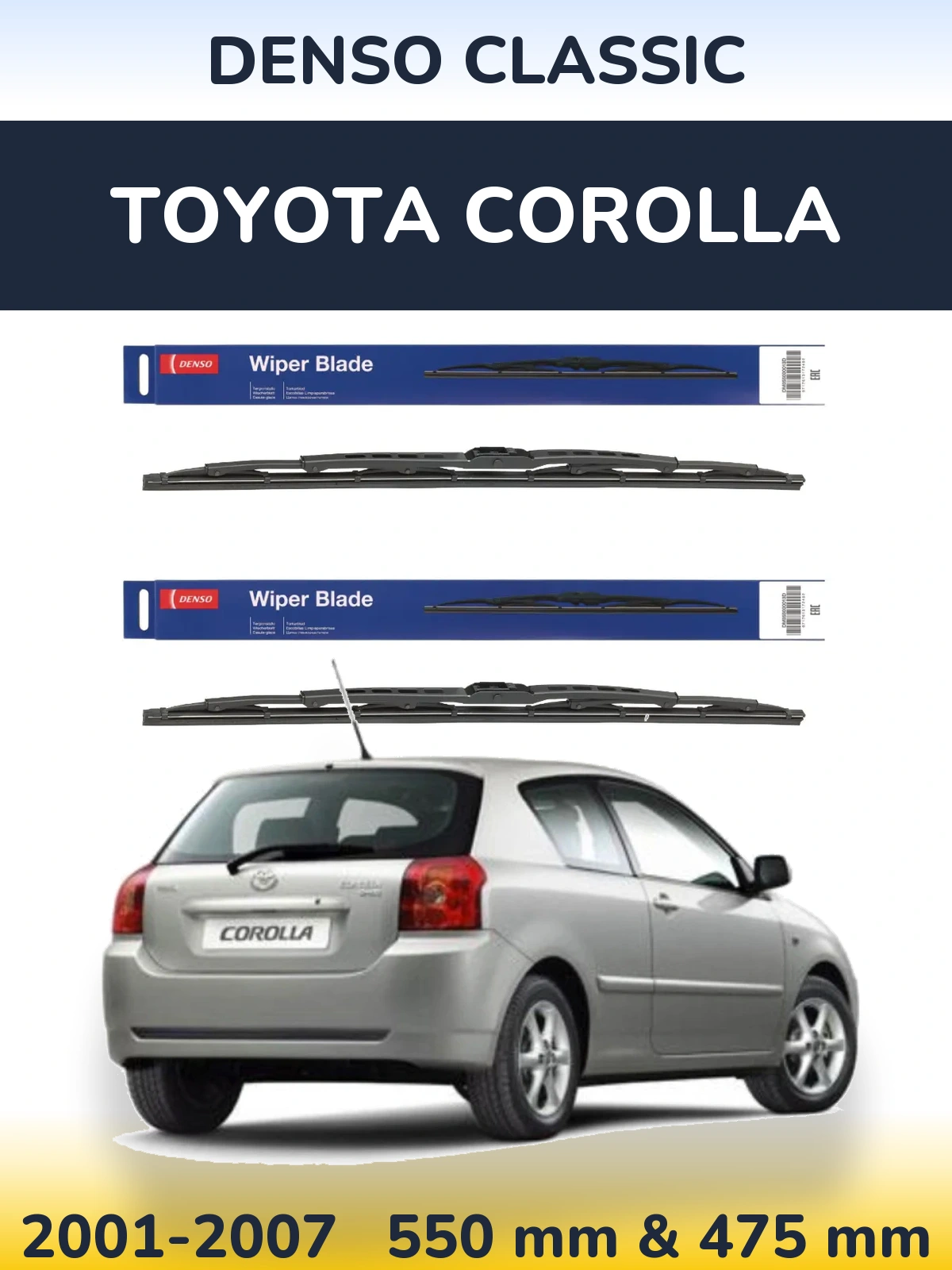 Комплект передніх щіток Denso Classic 550 & 475 мм для Toyota Corolla 2001-2007