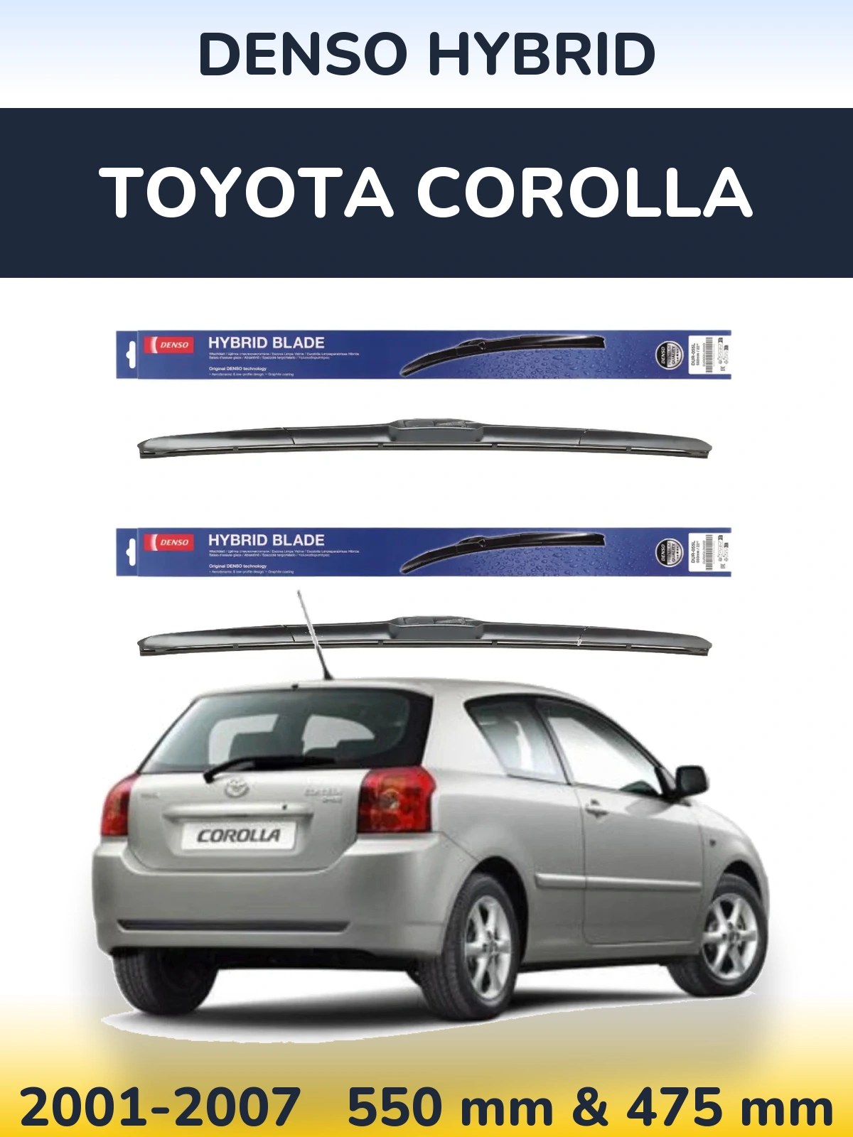 Torkarblad Denso Hybrid för Toyota Corolla