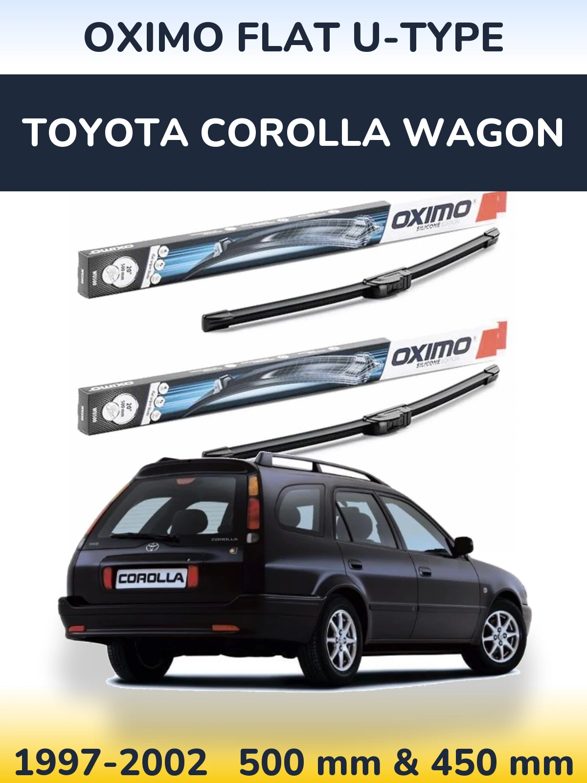 Torkarblad Oximo Flat U-type för Toyota Corolla Wagon