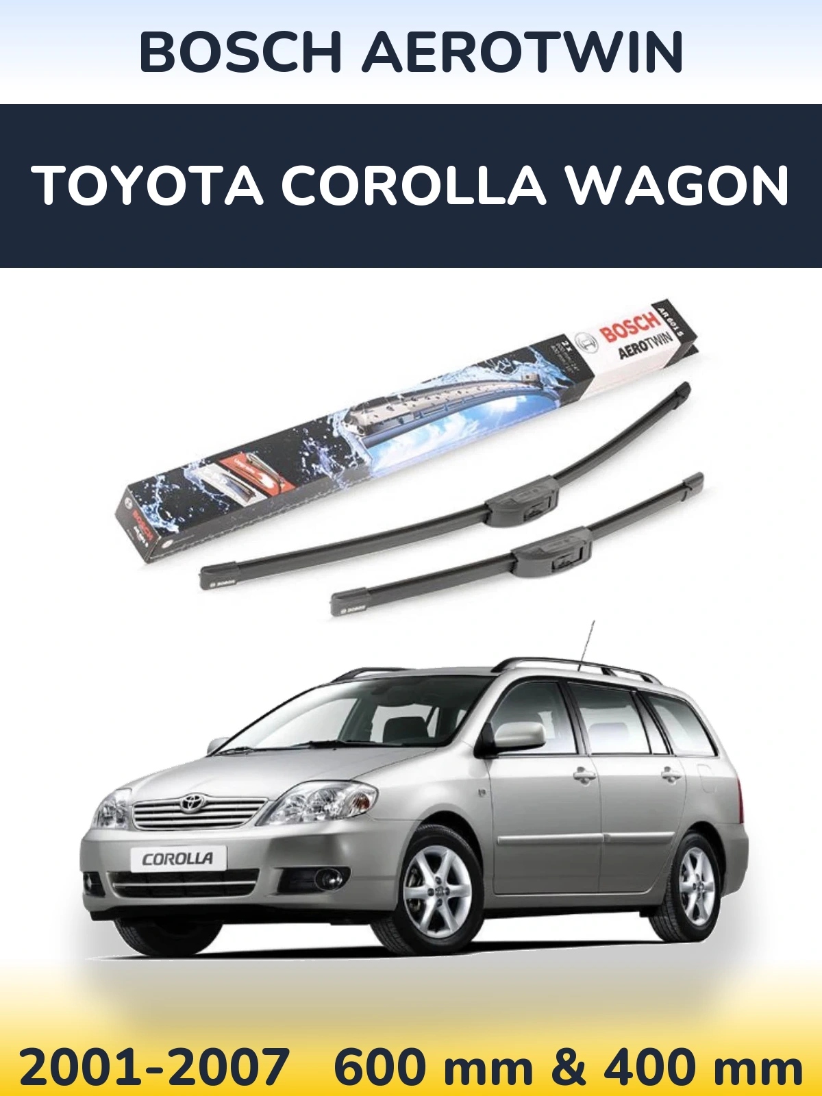 Torkarblad BOSCH AeroTwin för Toyota Corolla Wagon