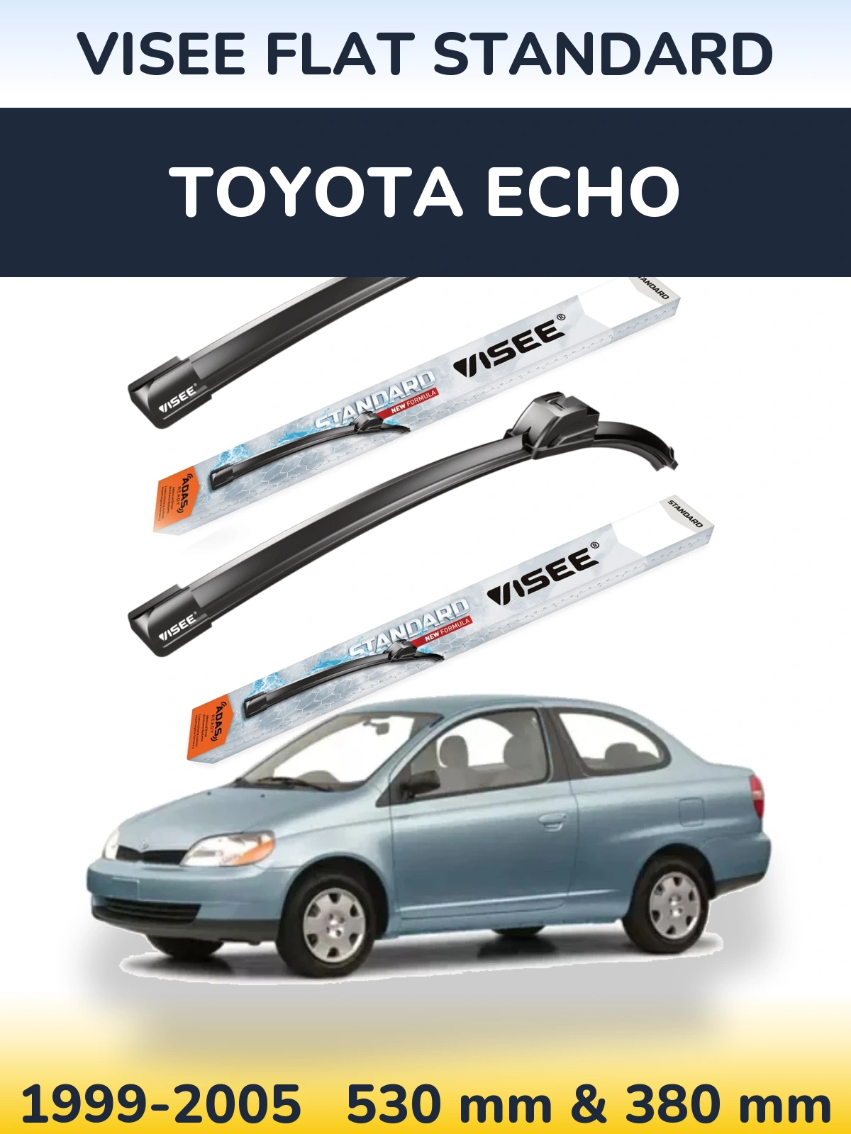 Torkarblad VISEE FLAT STANDARD för Toyota Echo