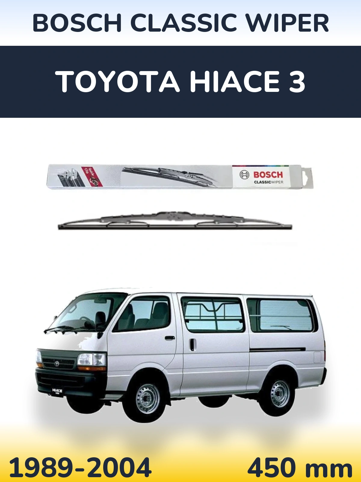 Torkarblad BOSCH Classic Wiper för Toyota Hiace 3