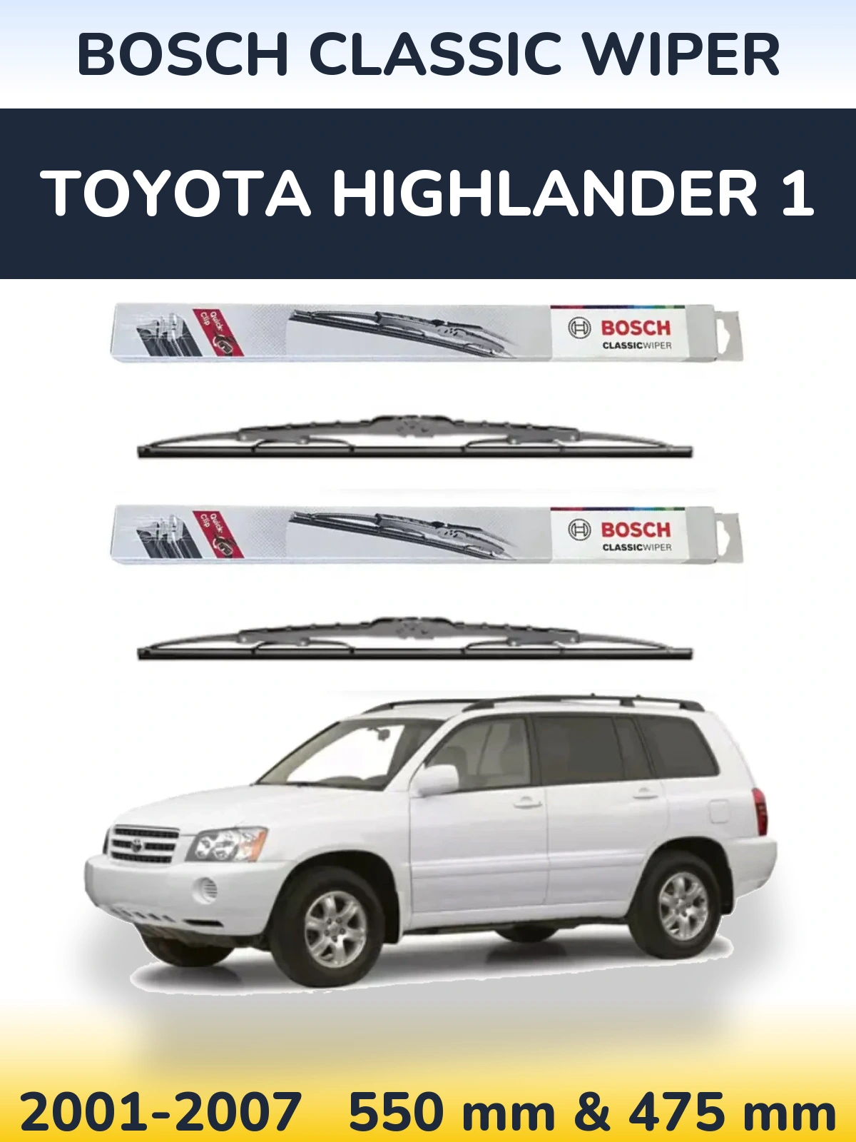 Torkarblad BOSCH Classic Wiper för Toyota Highlander 1