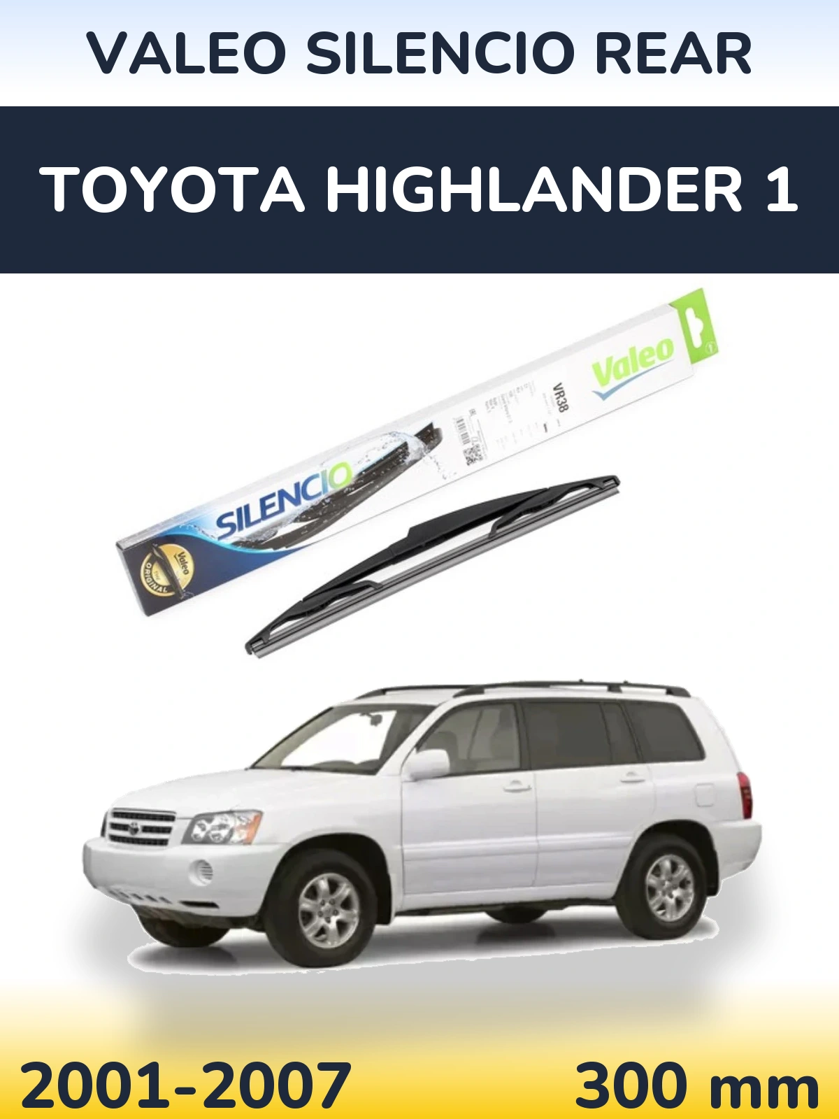 Torkarblad Valeo Silencio Rear för Toyota Highlander 1