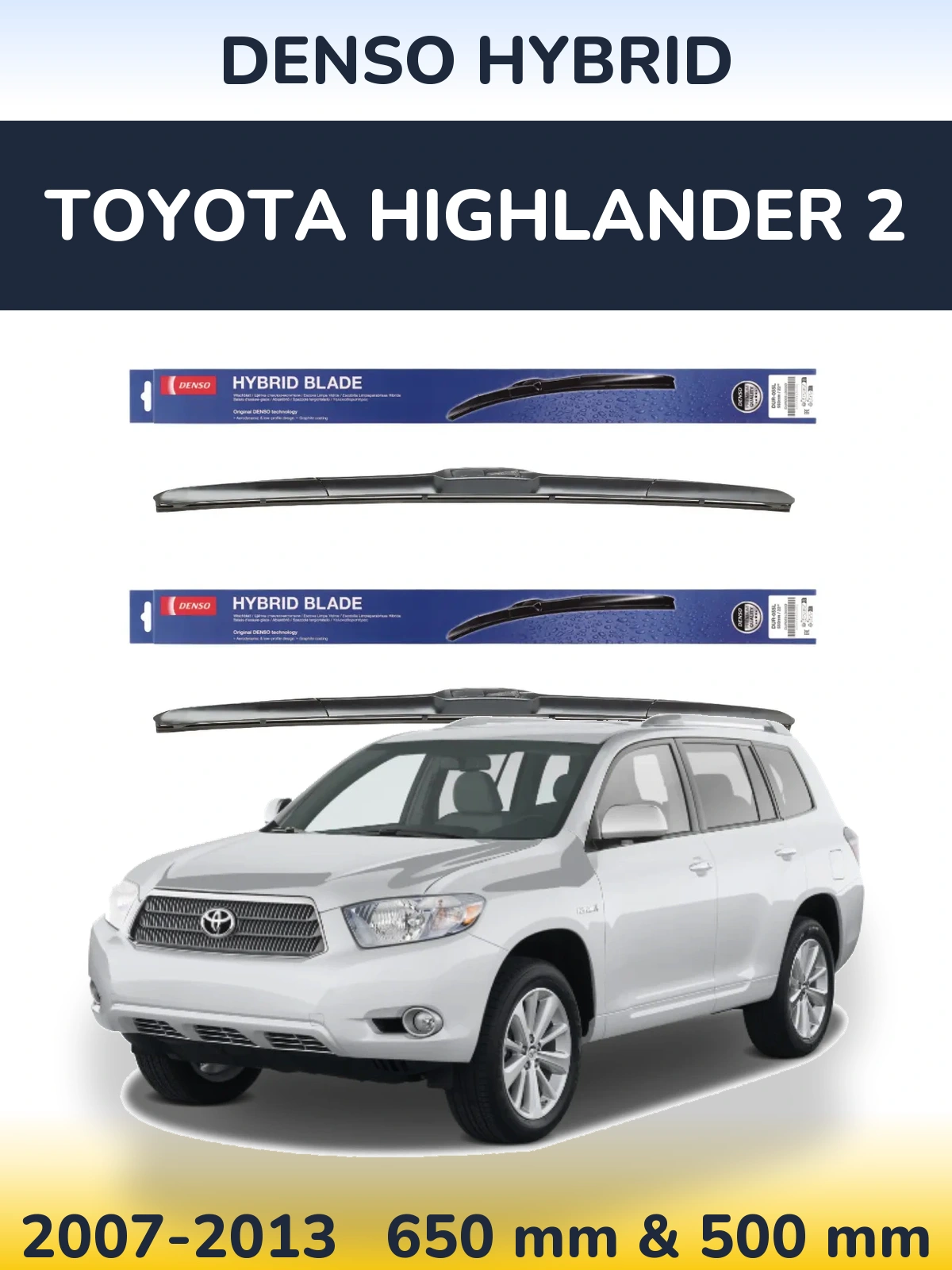 Torkarblad Denso Hybrid för Toyota Highlander 2