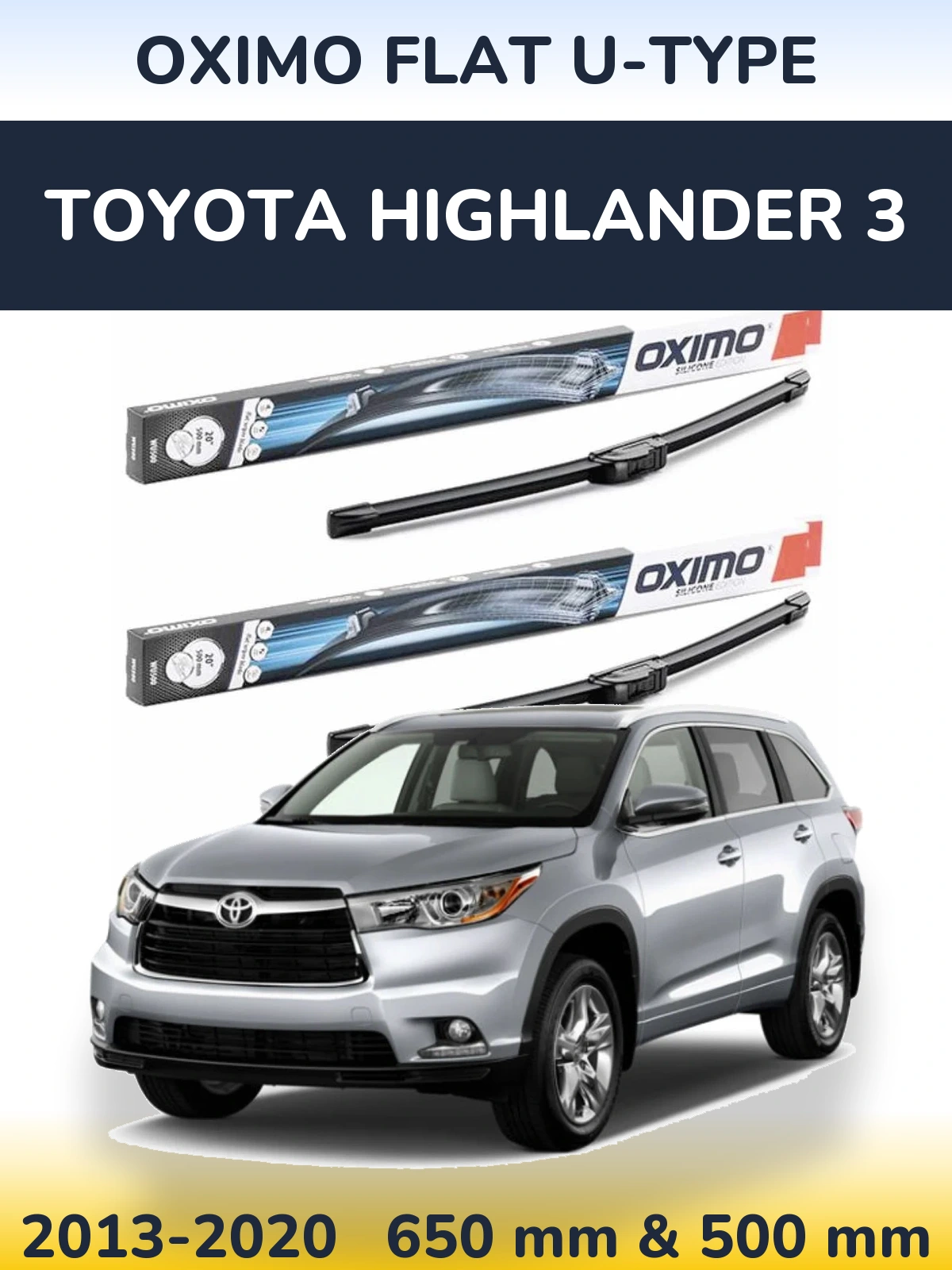 Torkarblad Oximo Flat U-type för Toyota Highlander 3