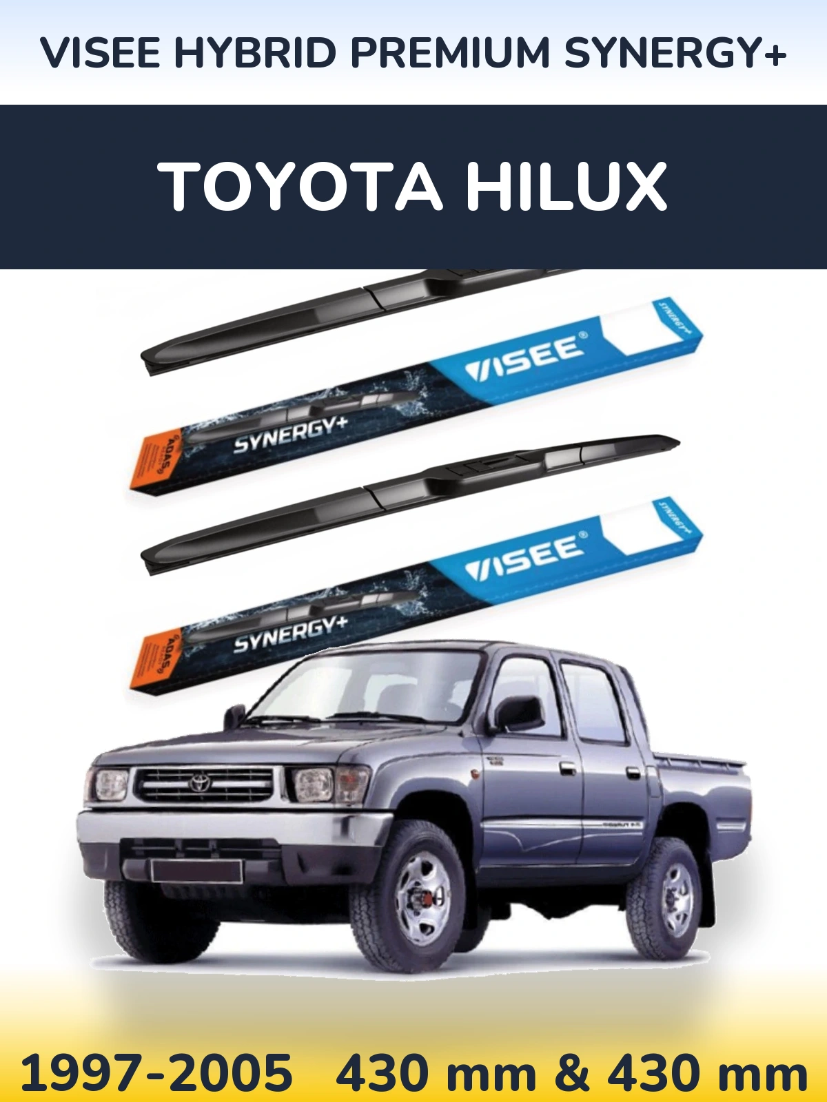 Комплект передних дворников VISEE HYBRID PREMIUM SYNERGY+ 430 & 430 мм для Toyota Hilux 1997-2005