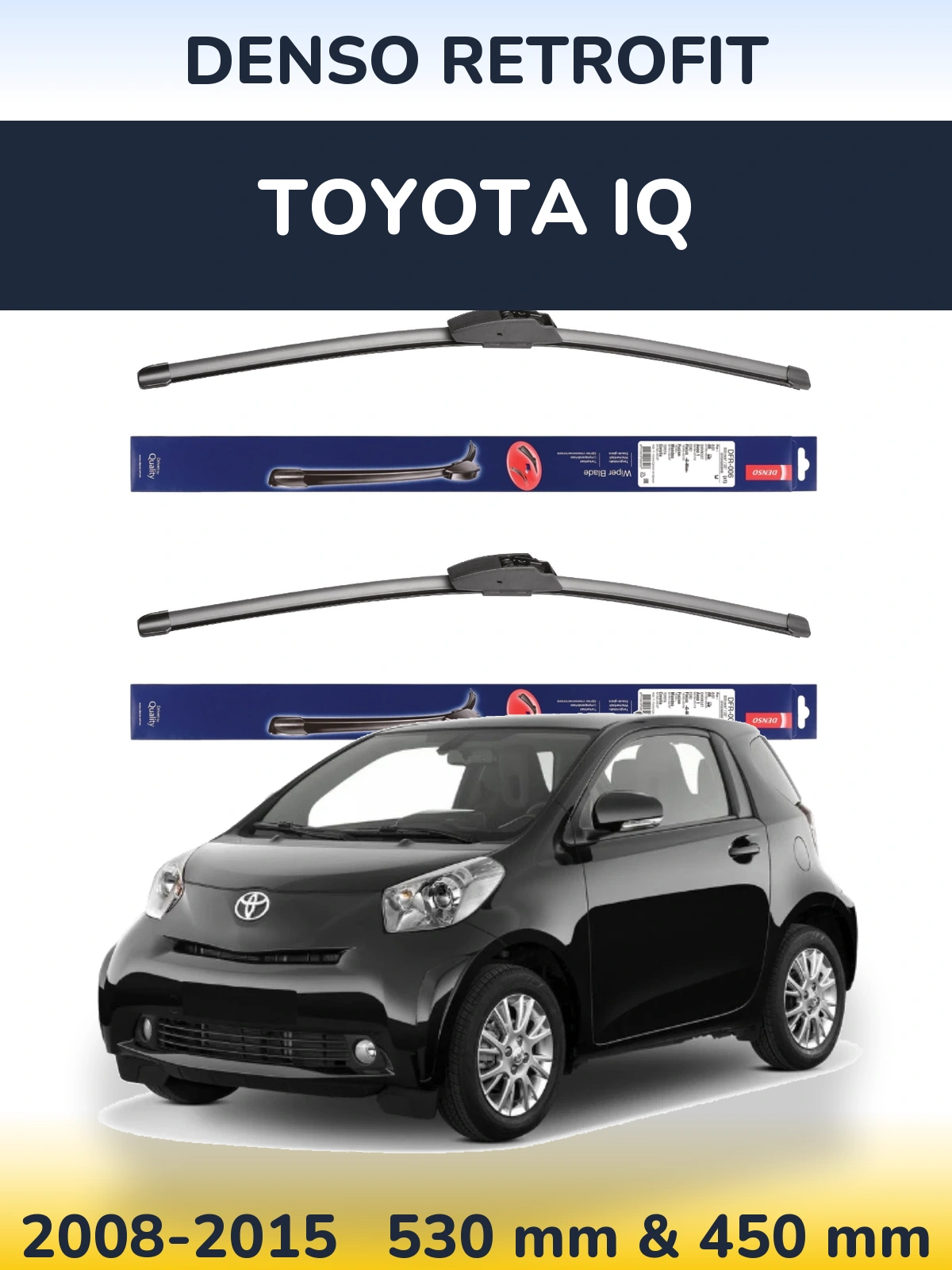 Torkarblad Denso Retrofit för Toyota iQ