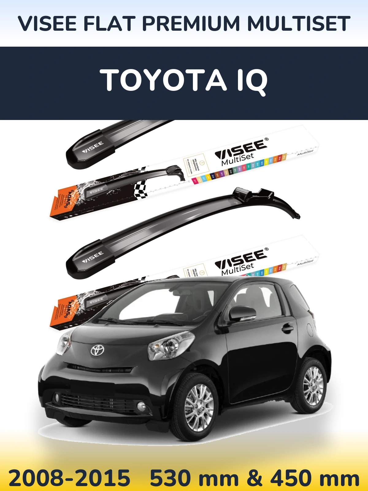 Torkarblad VISEE FLAT PREMIUM MultiSet för Toyota iQ