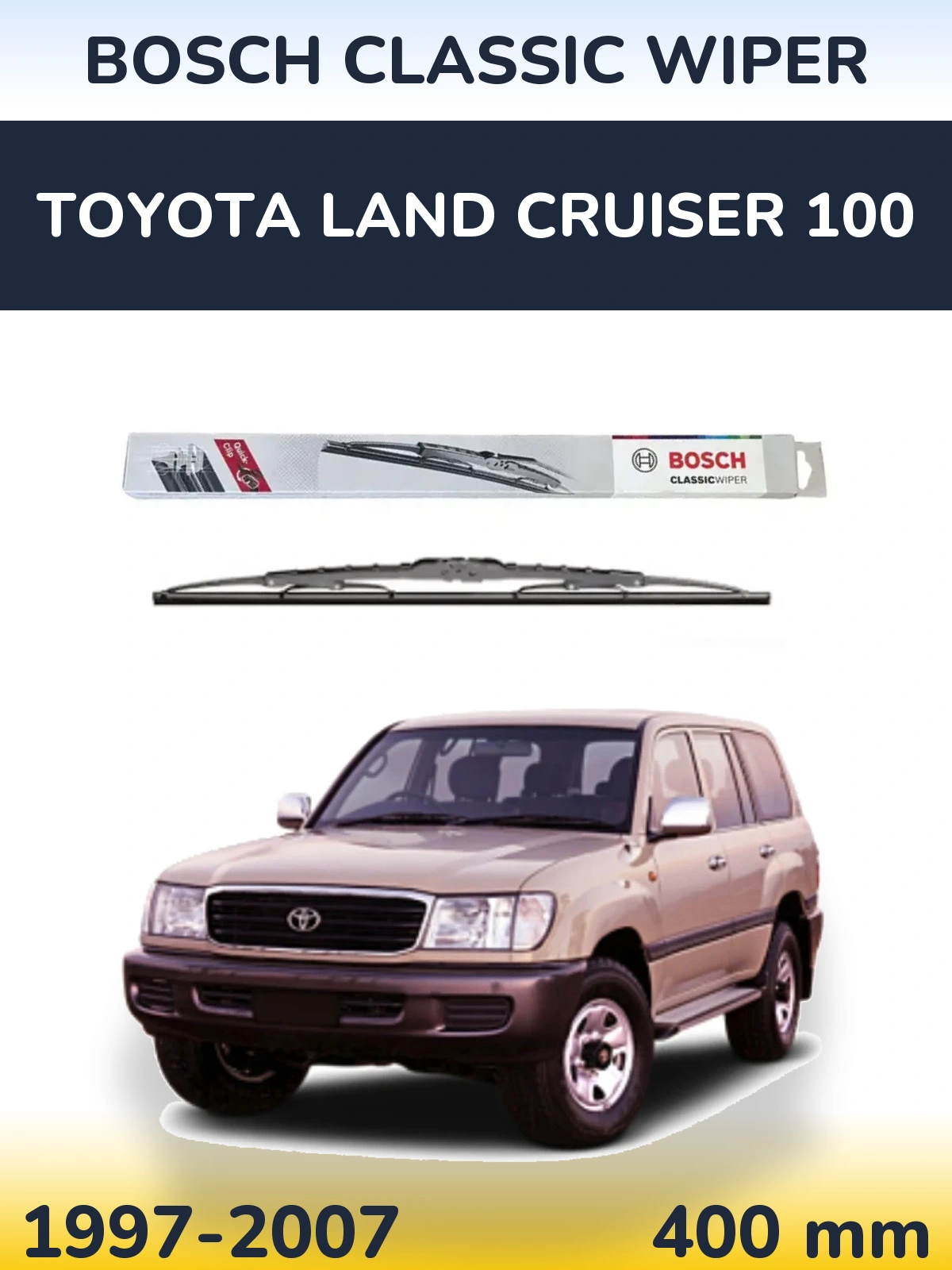 Torkarblad BOSCH Classic Wiper för Toyota Land Cruiser 100