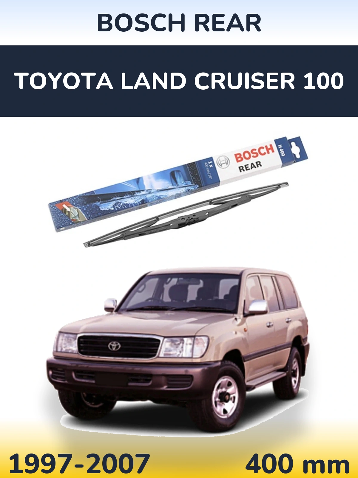 Torkarblad BOSCH Rear för Toyota Land Cruiser 100