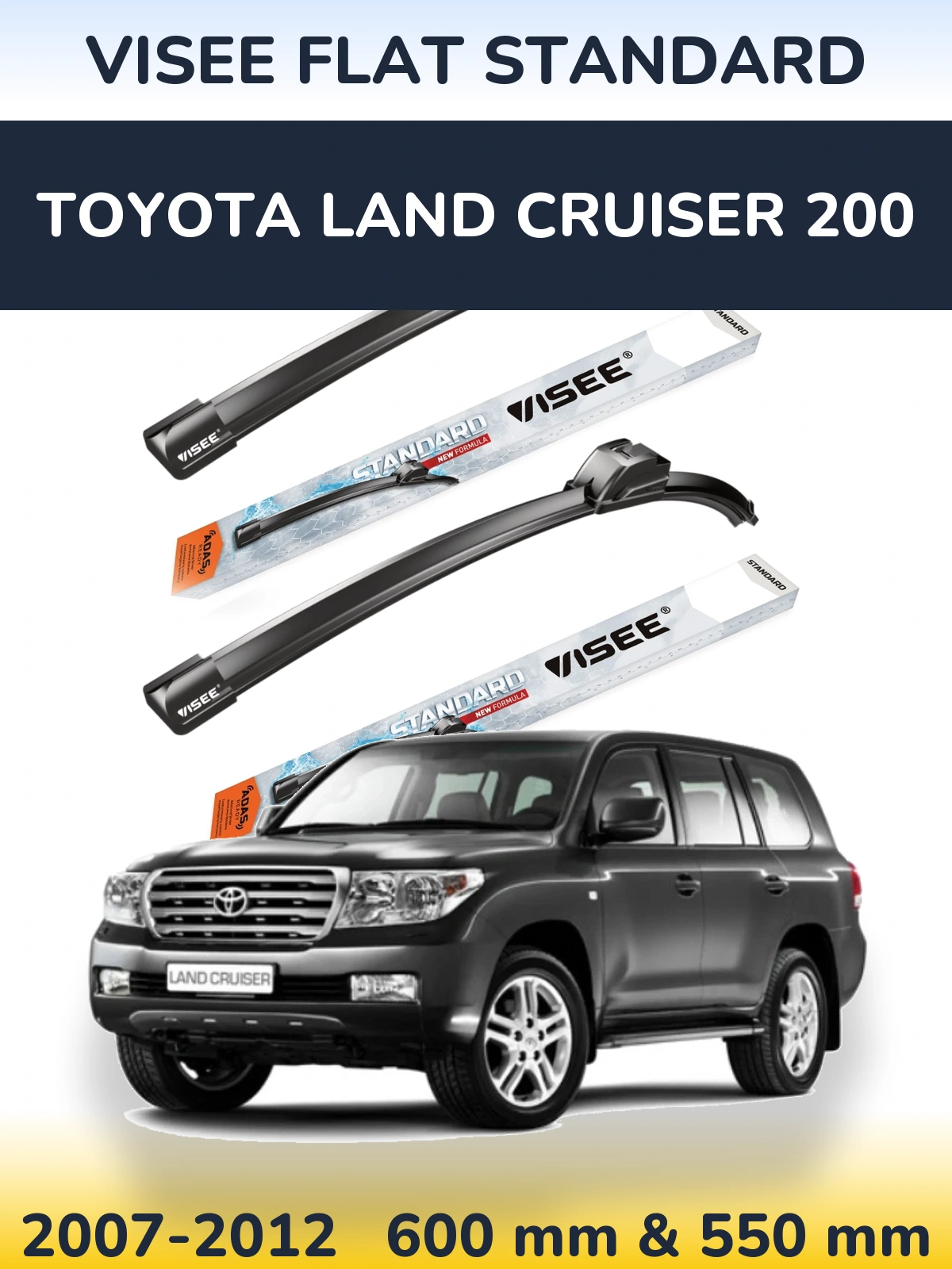 Torkarblad VISEE FLAT STANDARD för Toyota Land Cruiser 200