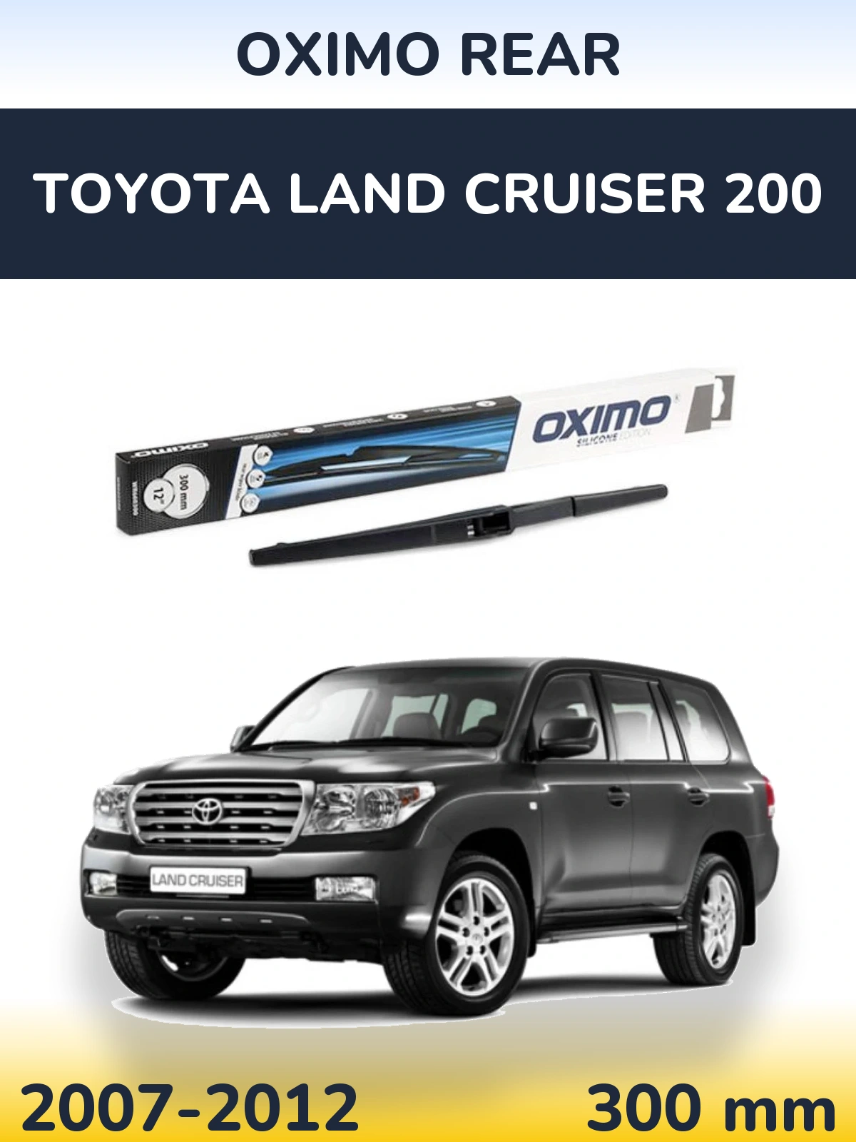 Torkarblad Oximo Rear för Toyota Land Cruiser 200