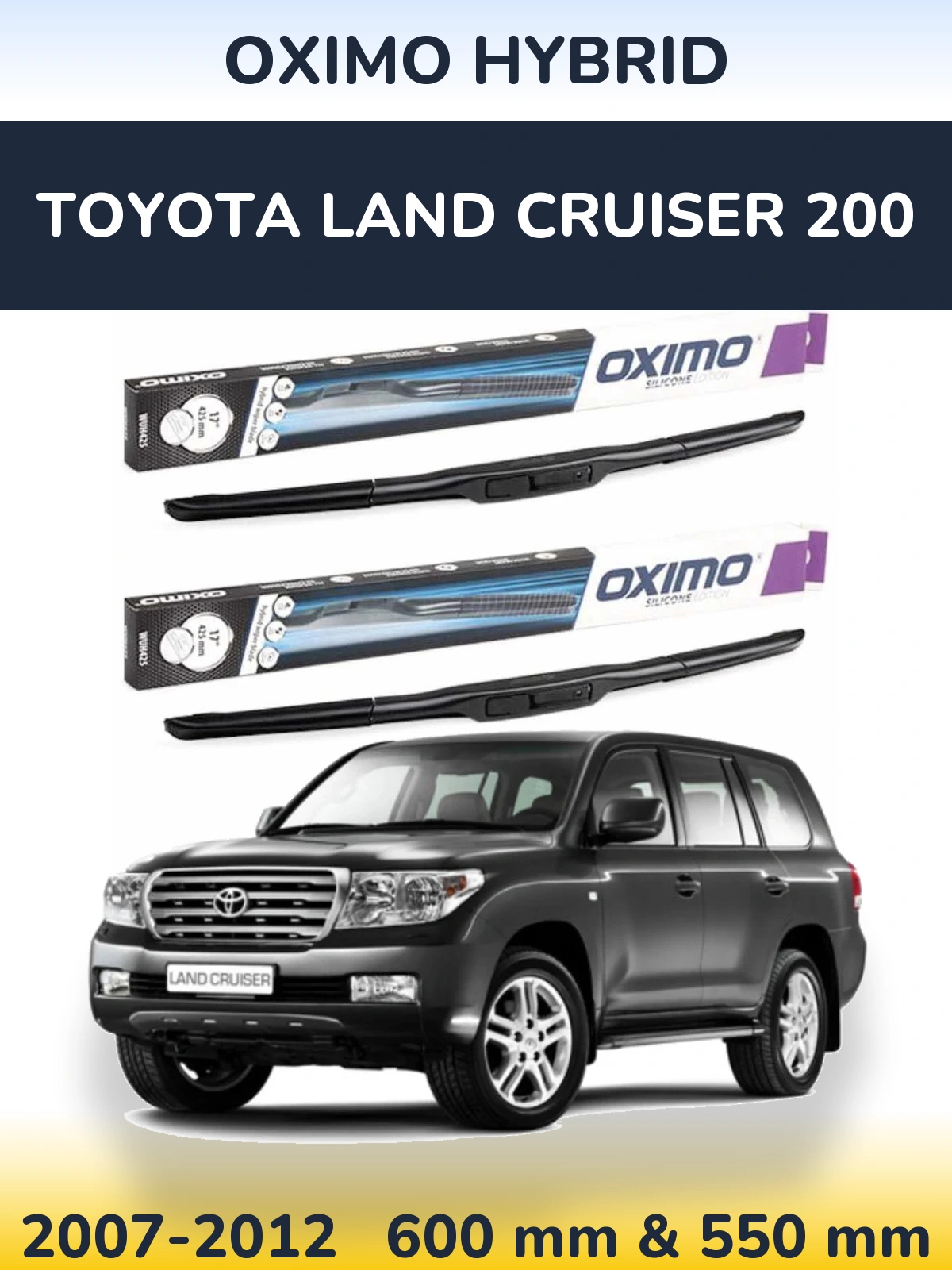 Torkarblad Oximo Hybrid för Toyota Land Cruiser 200
