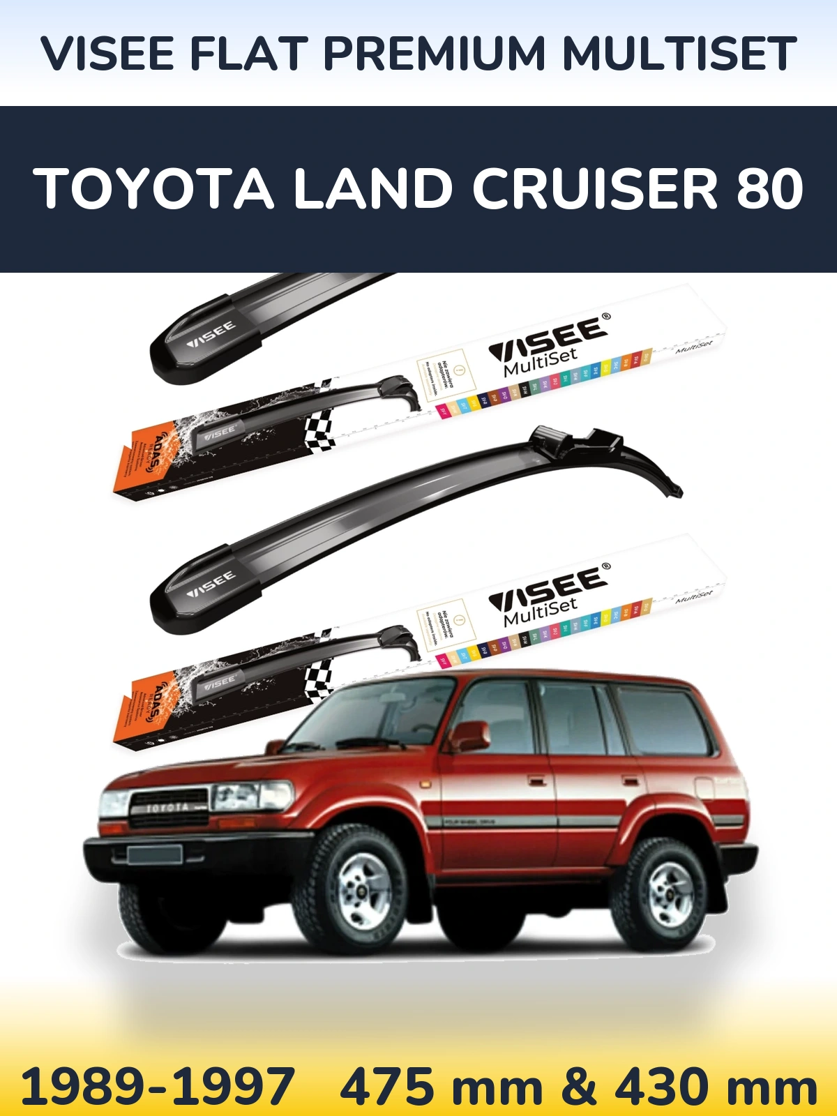 Torkarblad VISEE FLAT PREMIUM MultiSet för Toyota Land Cruiser 80