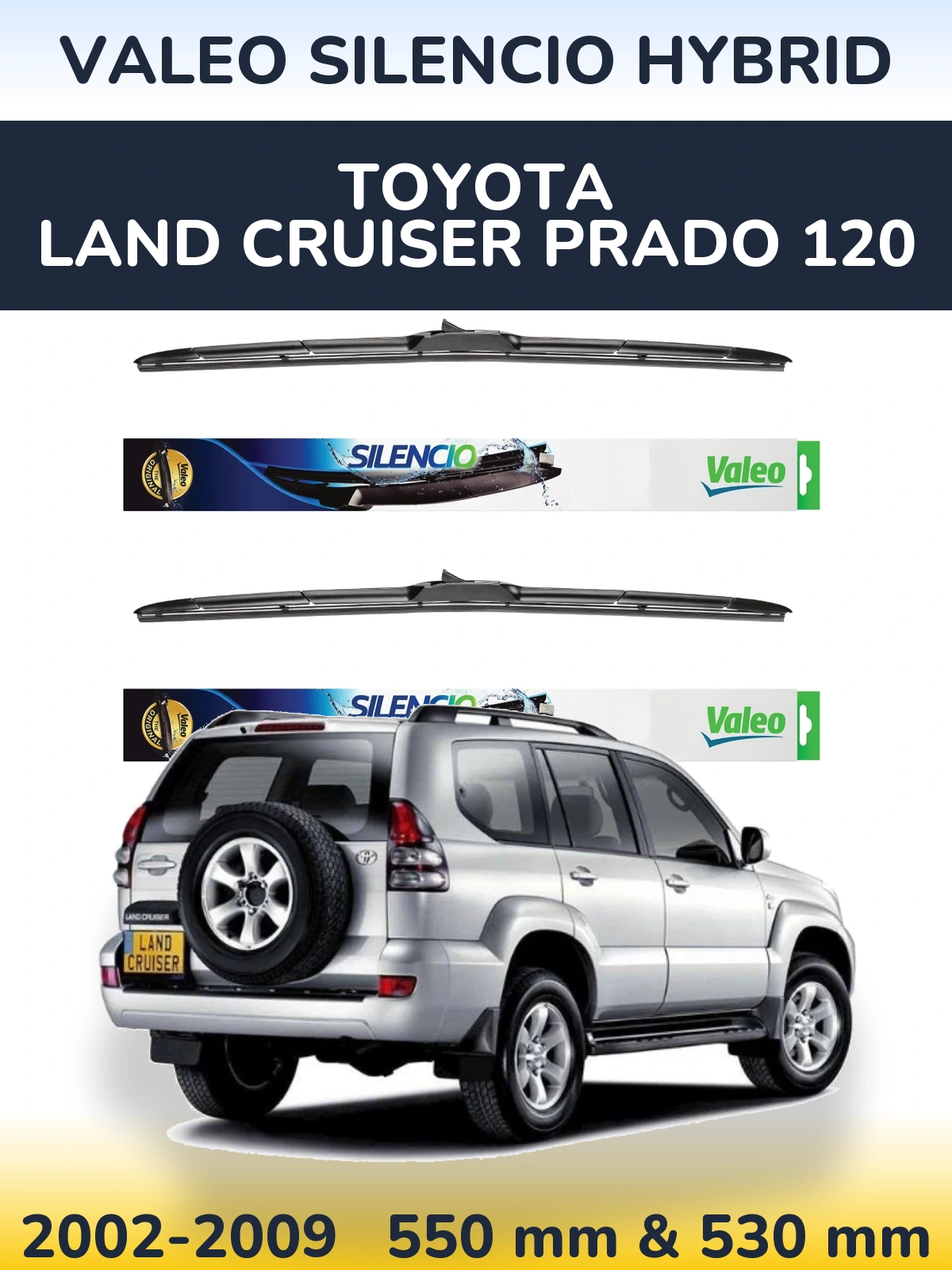 Комплект передних дворников Valeo Silencio Hybrid 550 & 530 мм для Toyota Land Cruiser Prado 120 2002-2009