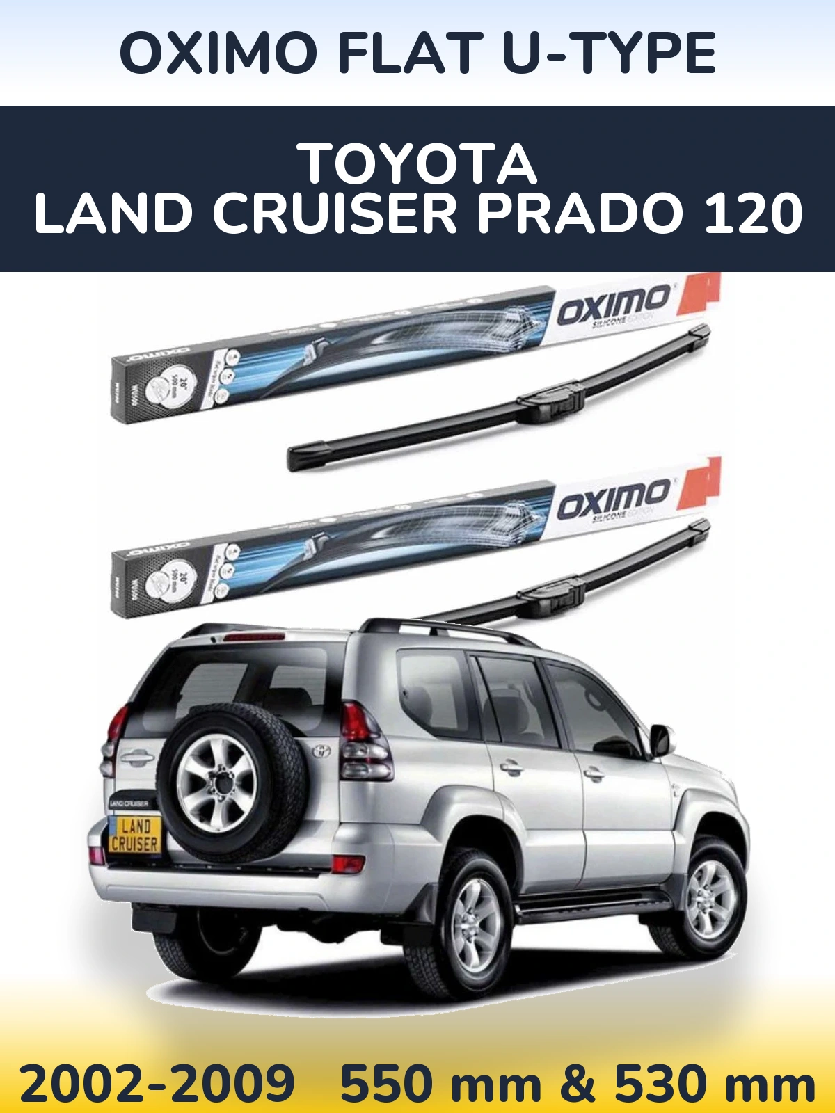 Torkarblad Oximo Flat U-type för Toyota Land Cruiser Prado 120