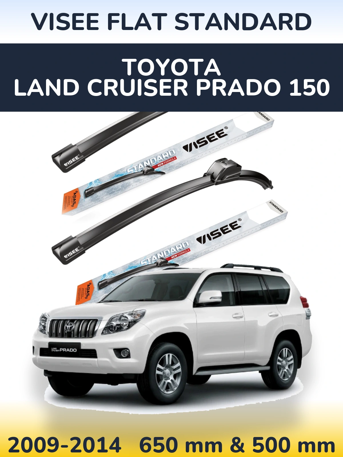 Torkarblad VISEE FLAT STANDARD för Toyota Land Cruiser Prado 150