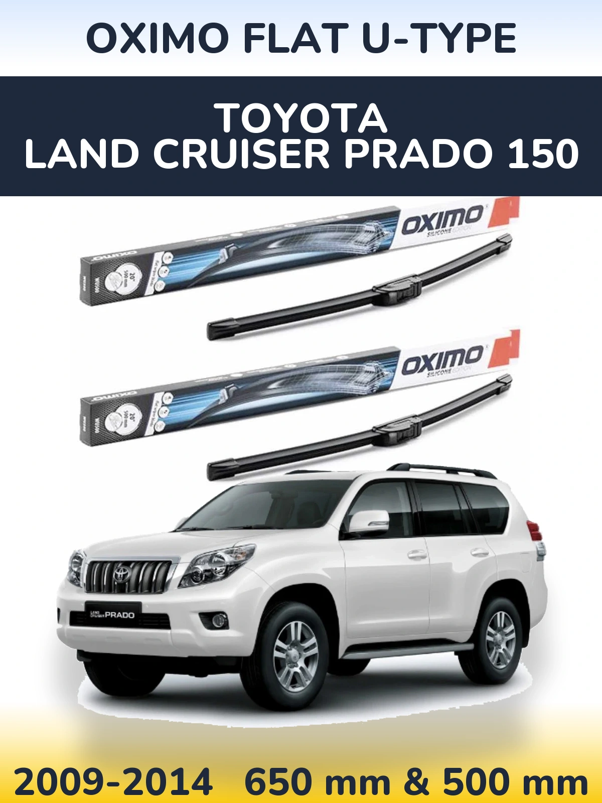 Torkarblad Oximo Flat U-type för Toyota Land Cruiser Prado 150