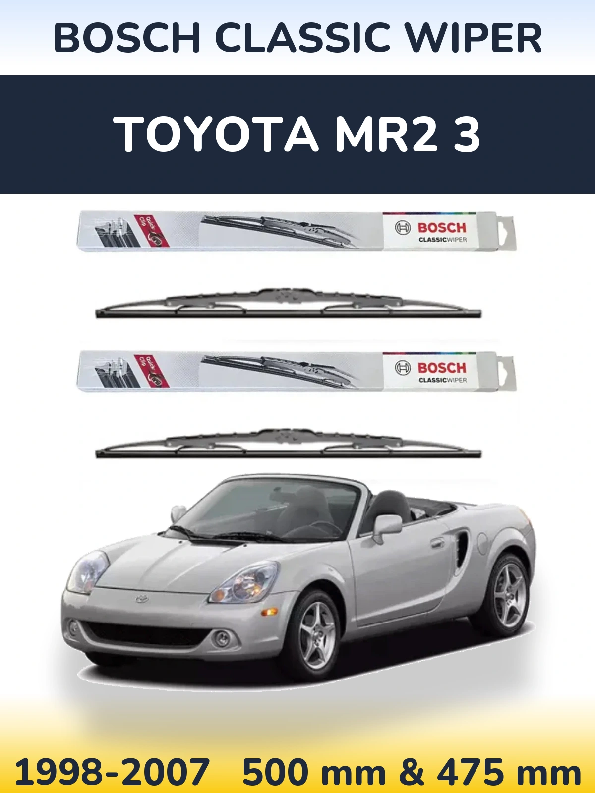 Комплект передніх щіток BOSCH Classic Wiper 500 & 475 мм для Toyota MR2 3 1998-2007