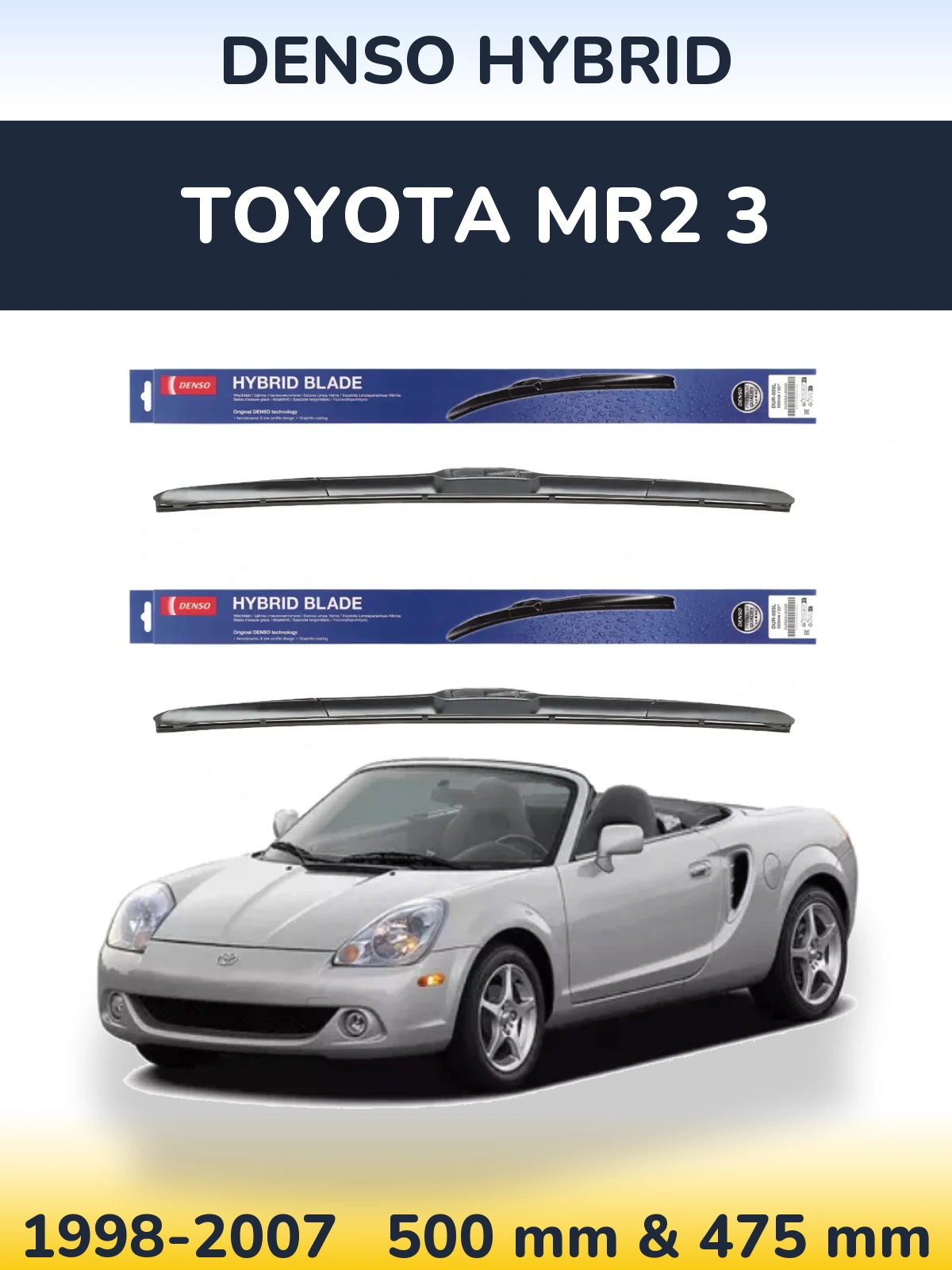 Torkarblad Denso Hybrid för Toyota MR2 3