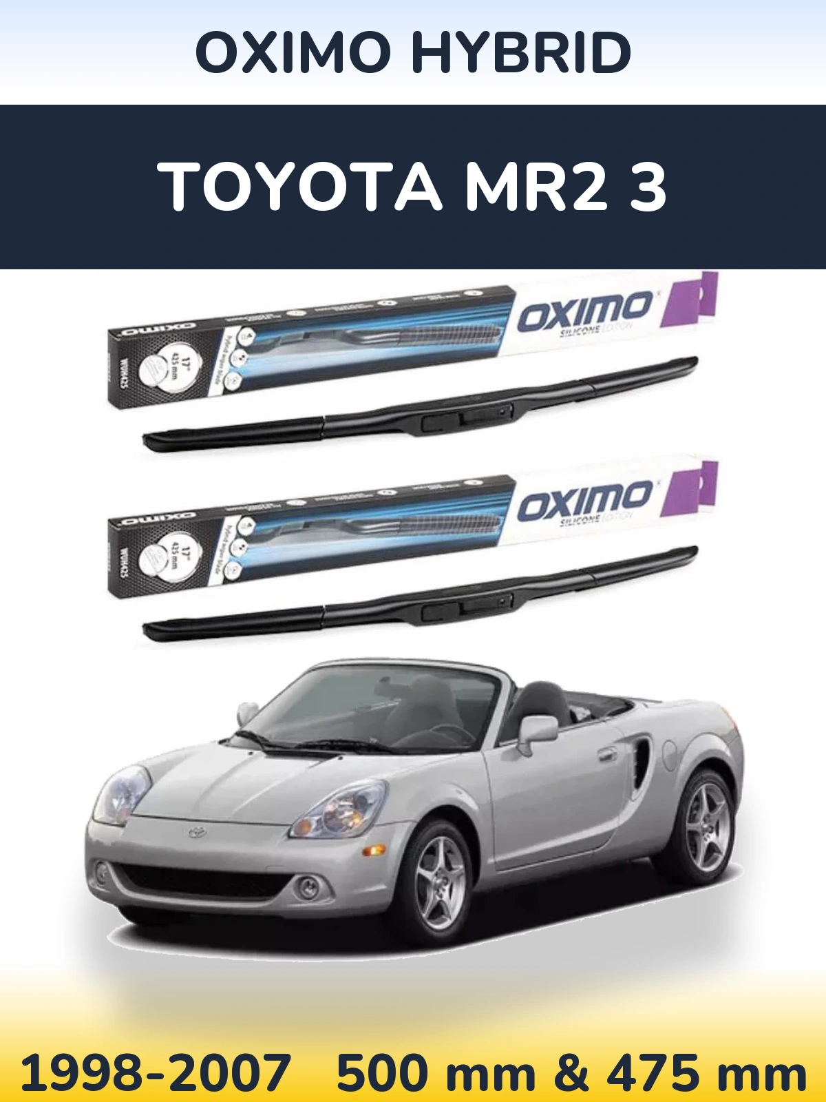 Torkarblad Oximo Hybrid för Toyota MR2 3