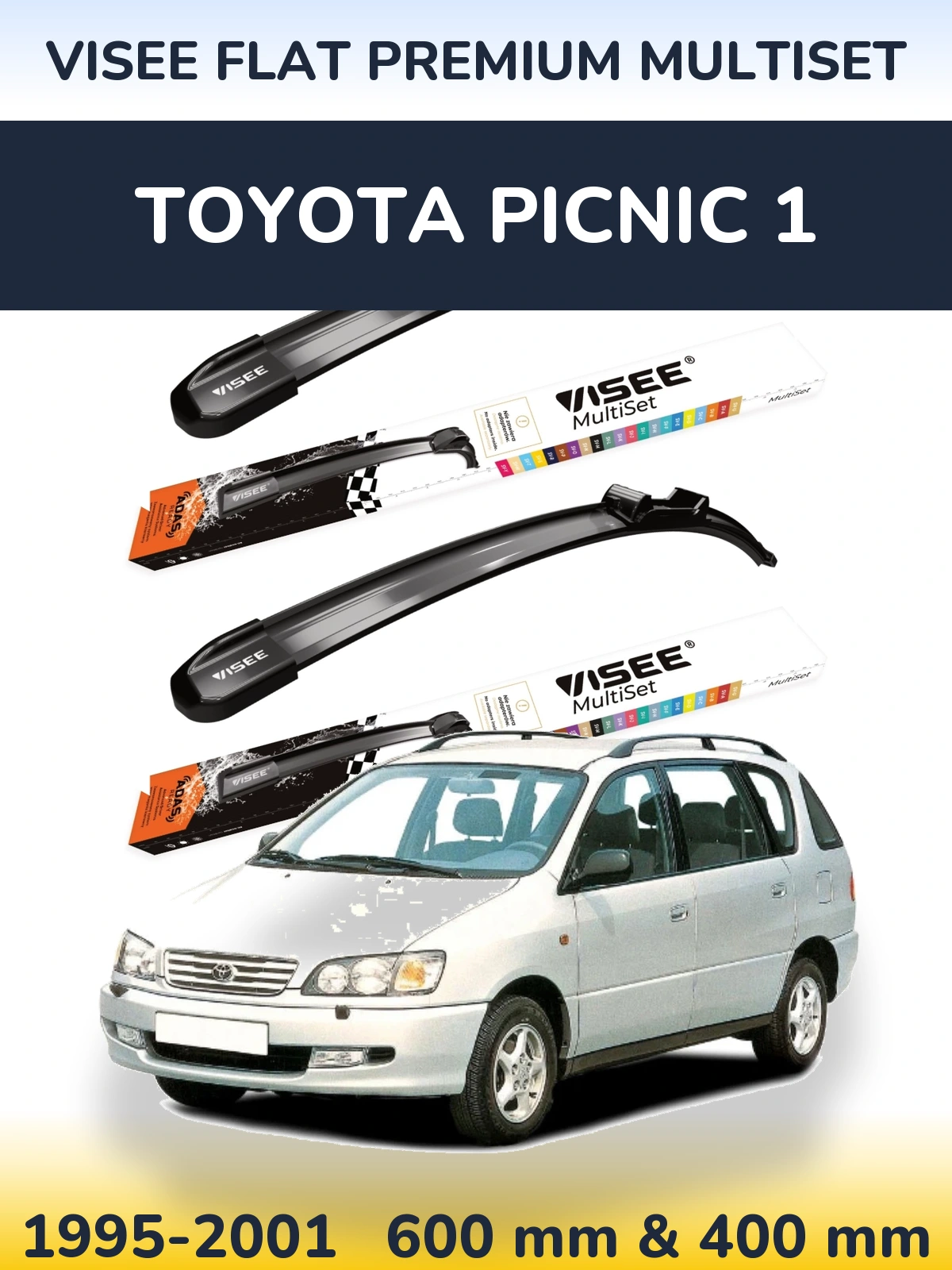 Torkarblad VISEE FLAT PREMIUM MultiSet för Toyota Picnic 1