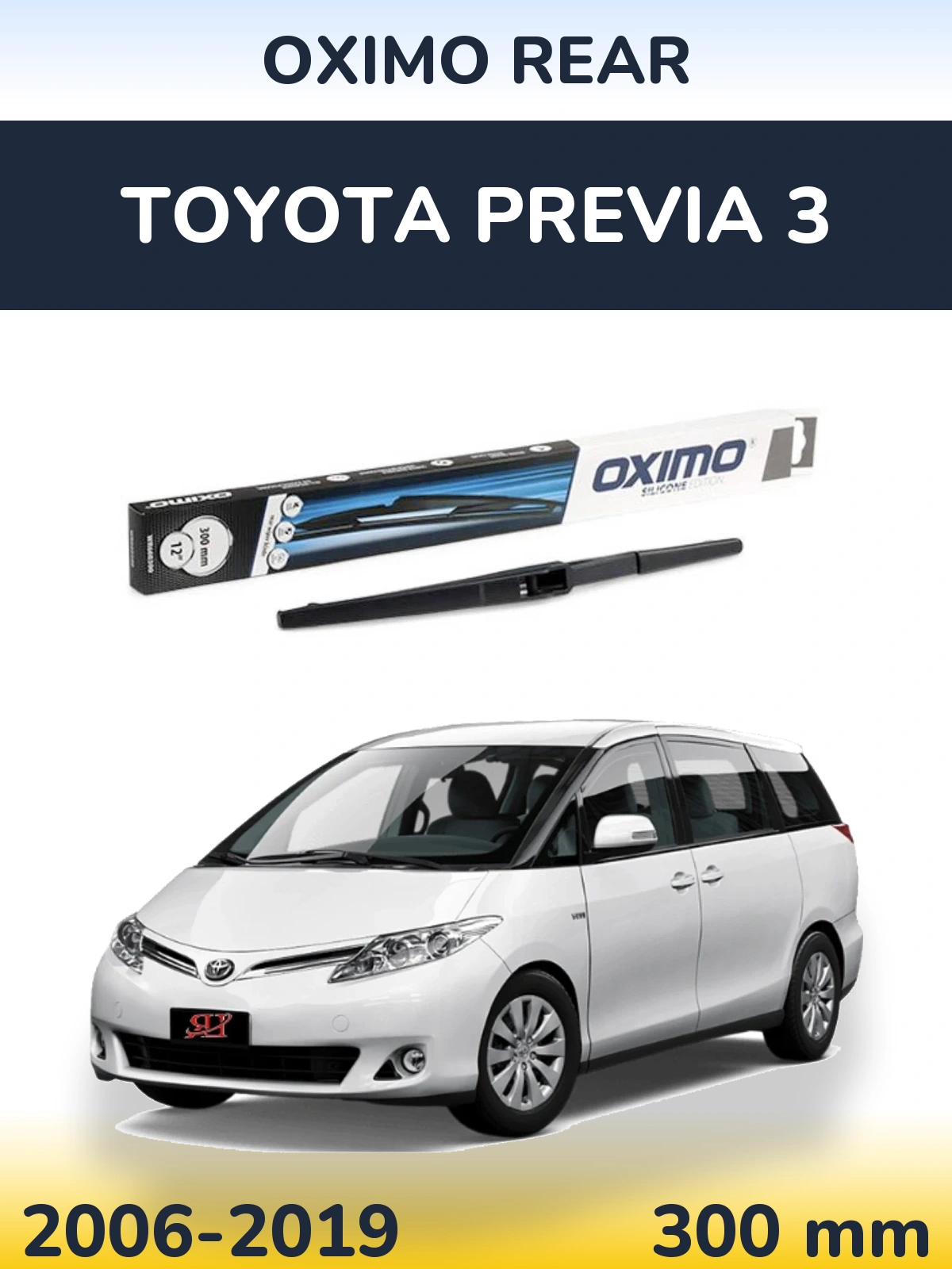 Torkarblad Oximo Rear för Toyota Previa 3