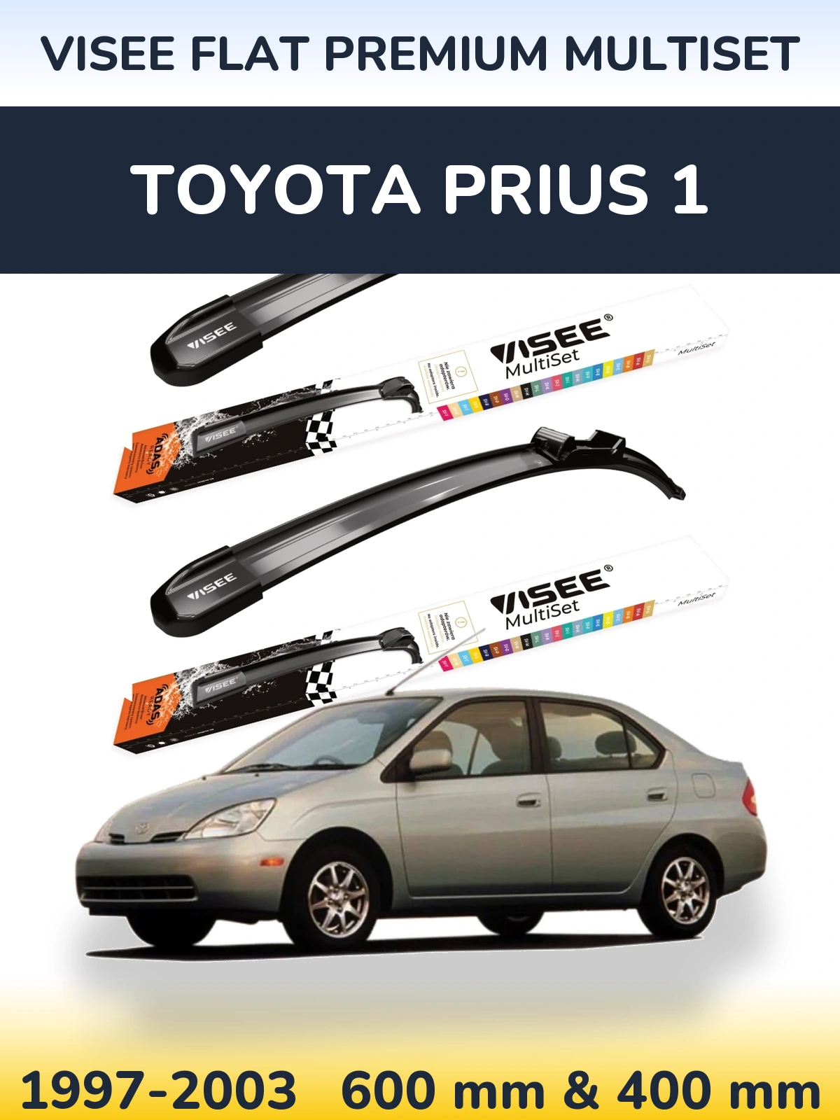 Front wiper blade set VISEE FLAT PREMIUM MultiSet 600 & 400 mm for Toyota Prius 1 1997-2003