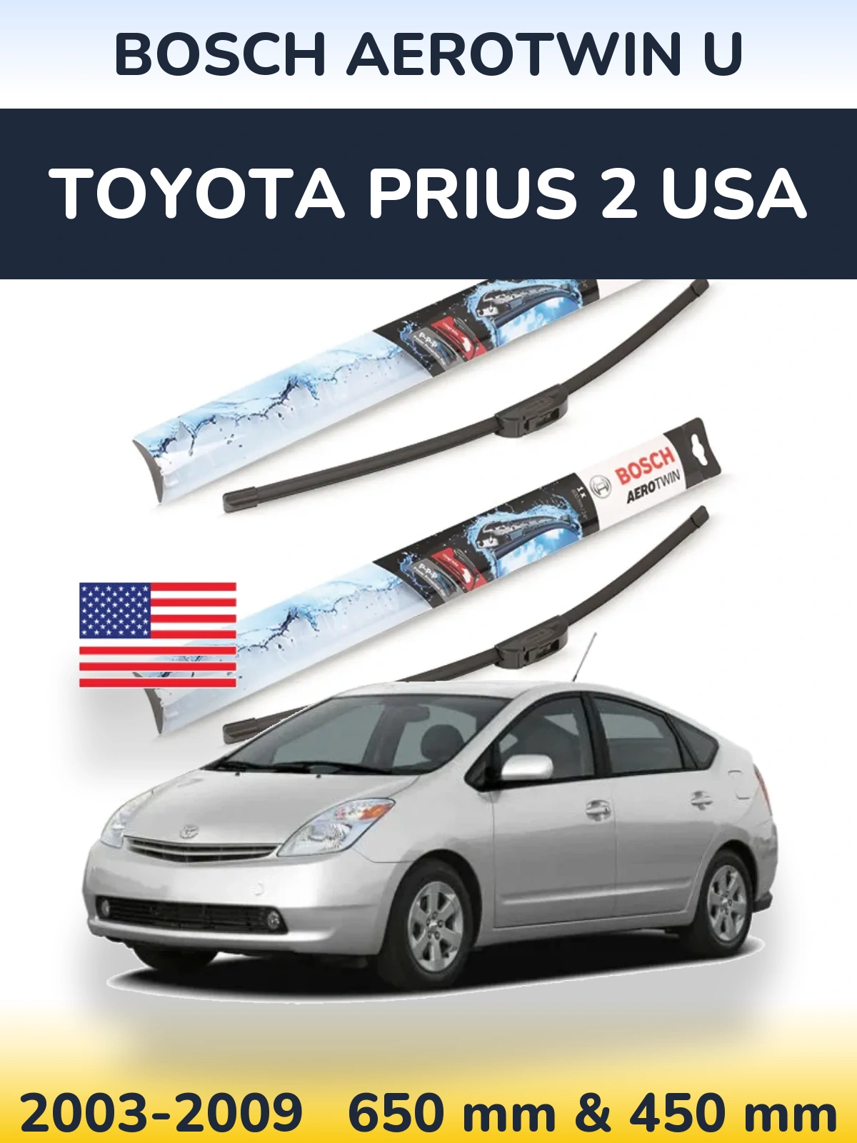 Torkarblad BOSCH AeroTwin U för Toyota Prius 2 USA