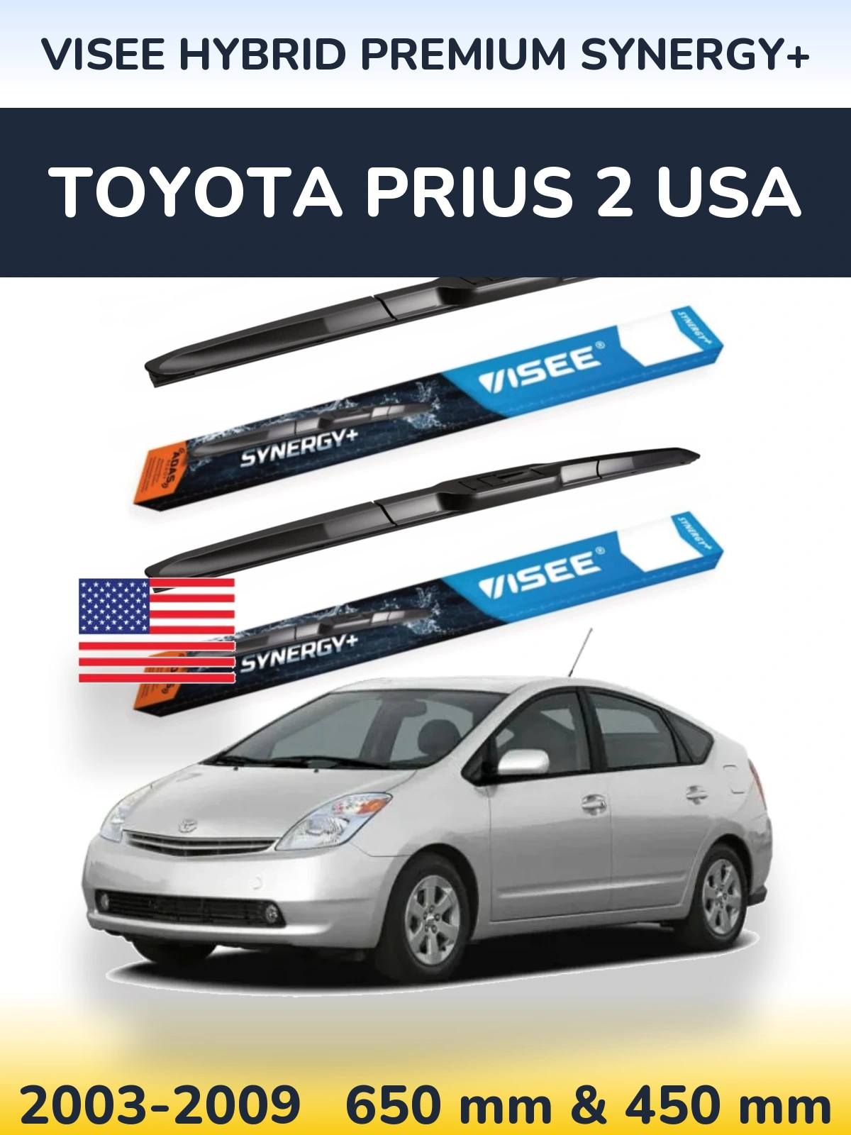 Torkarblad VISEE HYBRID PREMIUM SYNERGY+ för Toyota Prius 2 USA