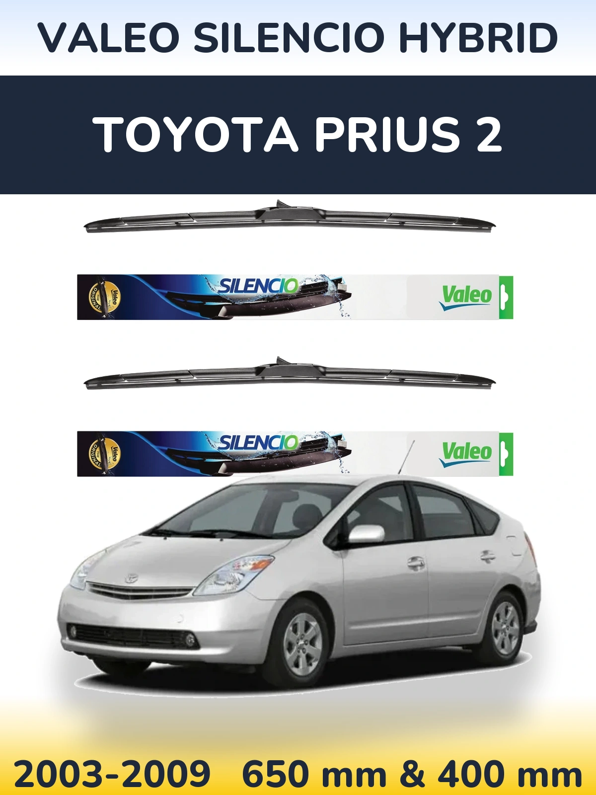 Torkarblad Valeo Silencio Hybrid för Toyota Prius 2