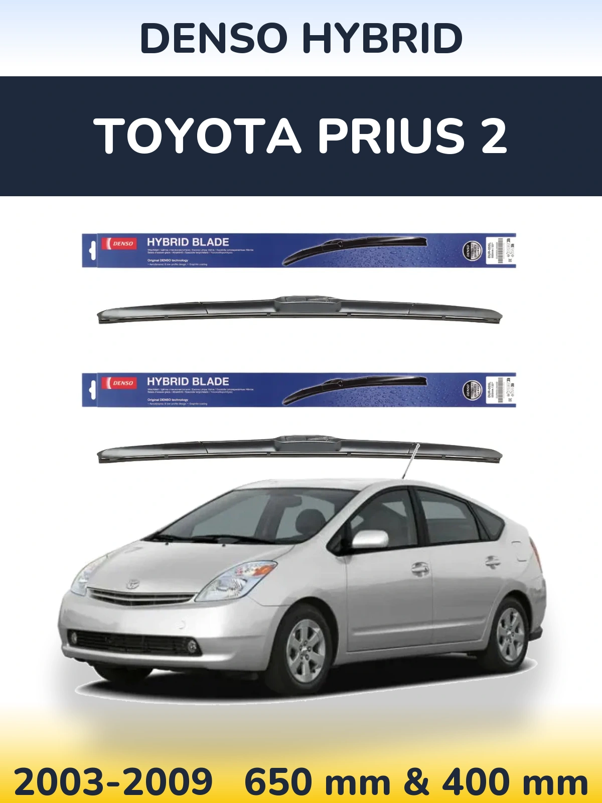 Torkarblad Denso Hybrid för Toyota Prius 2