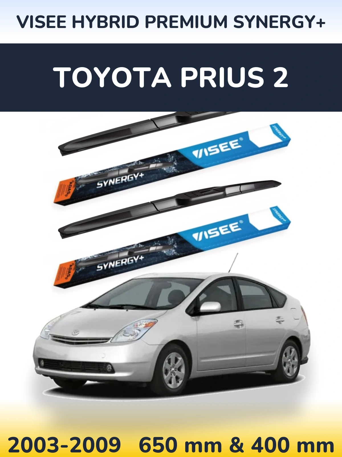 Torkarblad VISEE HYBRID PREMIUM SYNERGY+ för Toyota Prius 2