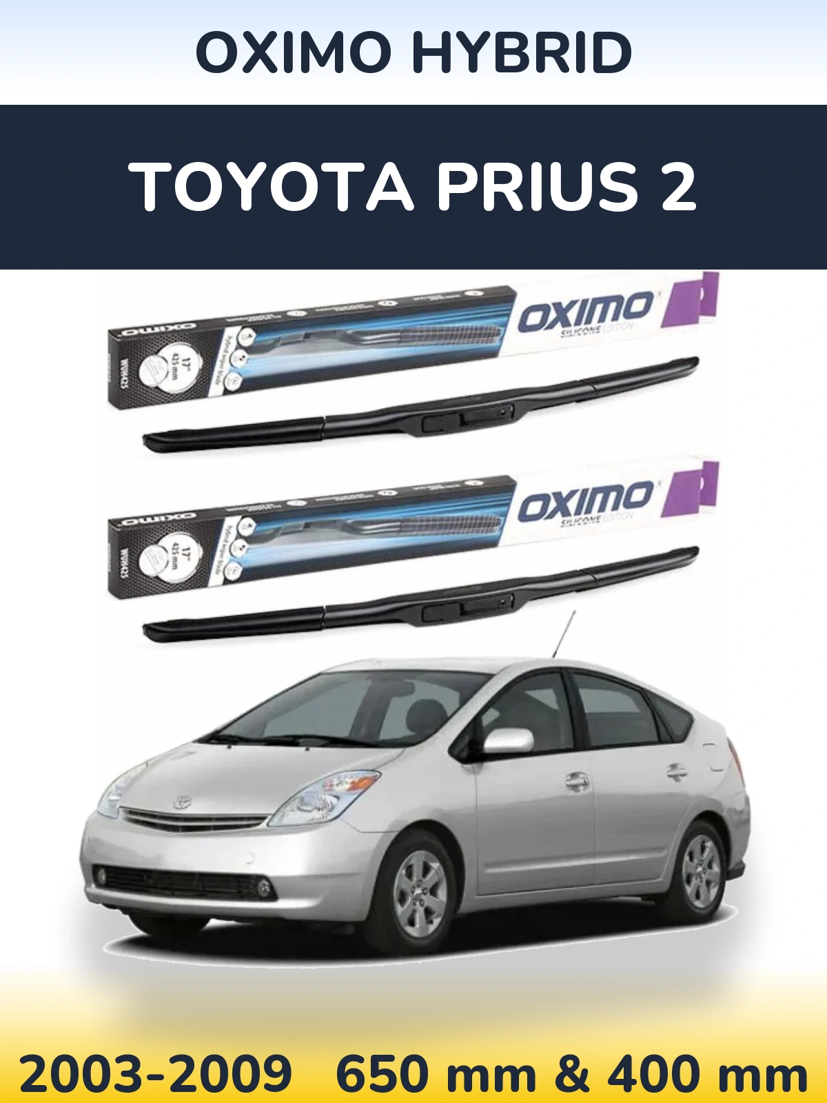 Комплект передних дворников Oximo Hybrid 650 & 400 мм для Toyota Prius 2 2003-2009