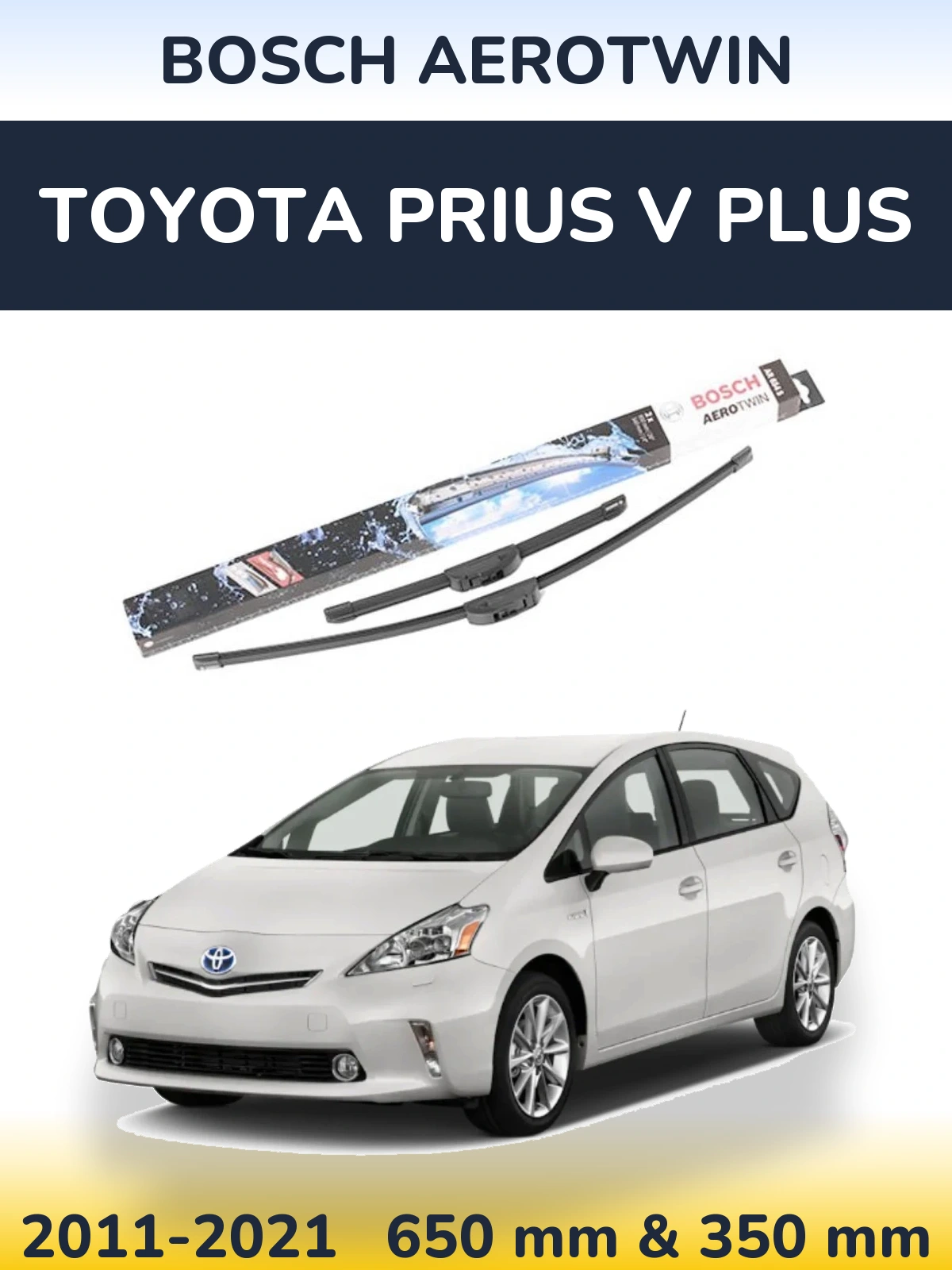 Torkarblad BOSCH AeroTwin för Toyota Prius V Plus