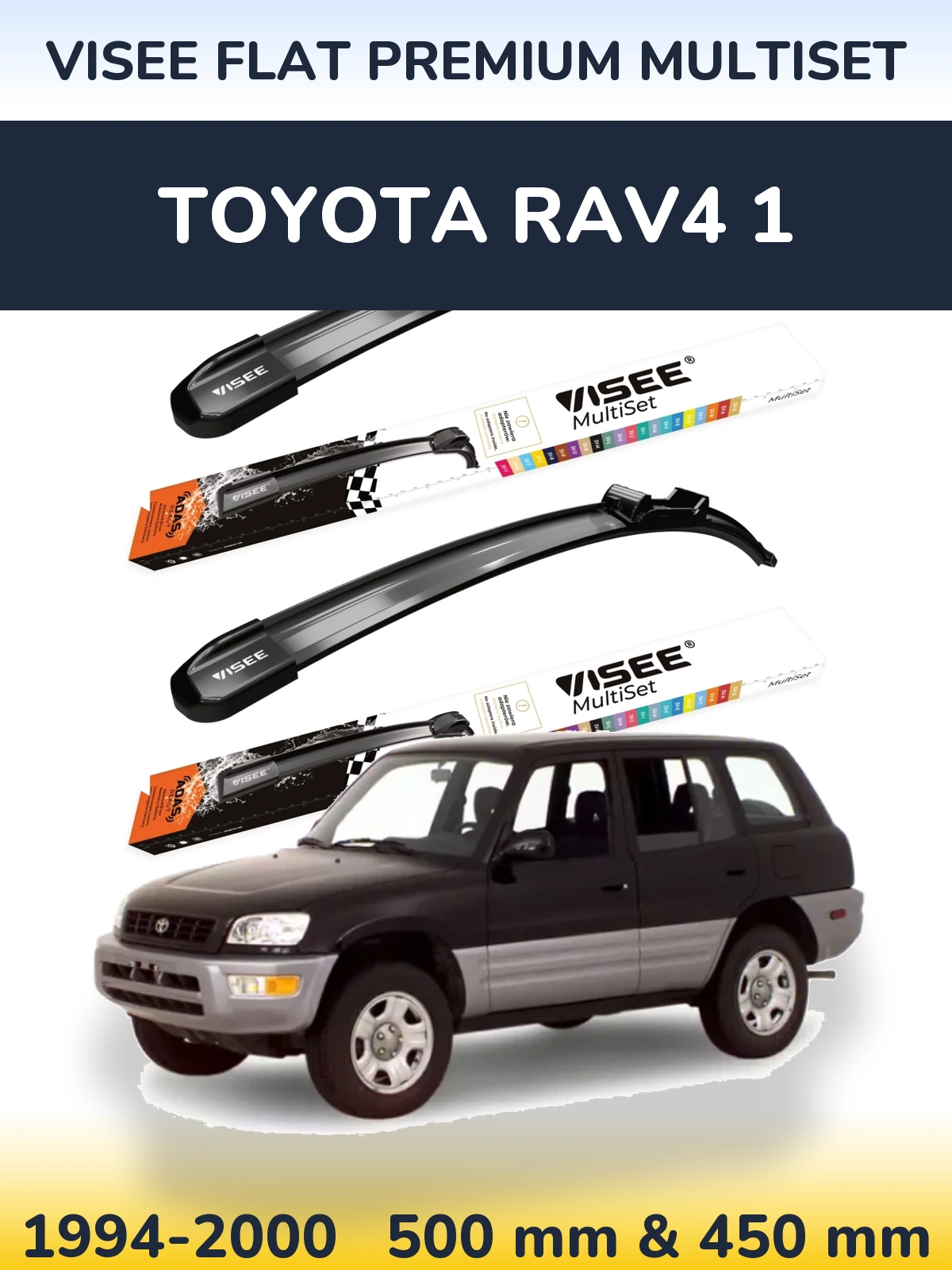 Torkarblad VISEE FLAT PREMIUM MultiSet för Toyota RAV4 1