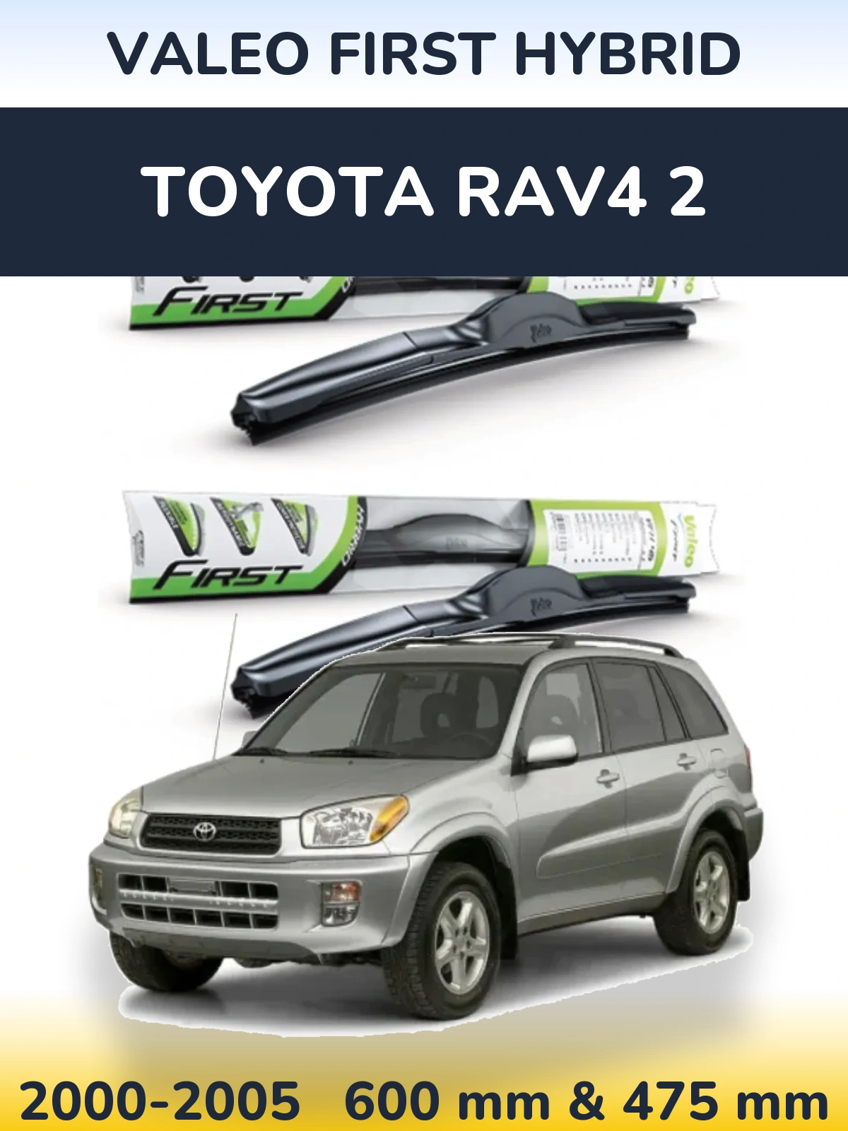 Torkarblad Valeo First Hybrid för Toyota RAV4 2