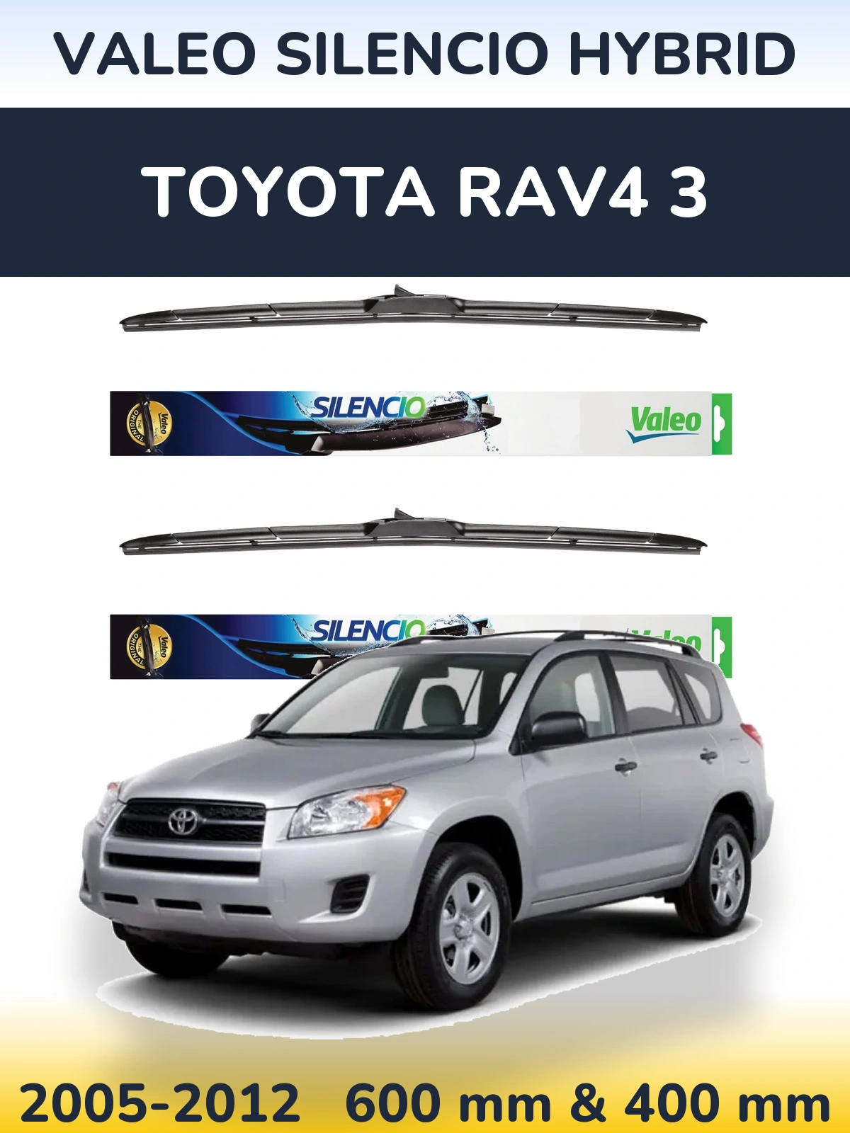 Torkarblad Valeo Silencio Hybrid för Toyota RAV4 3