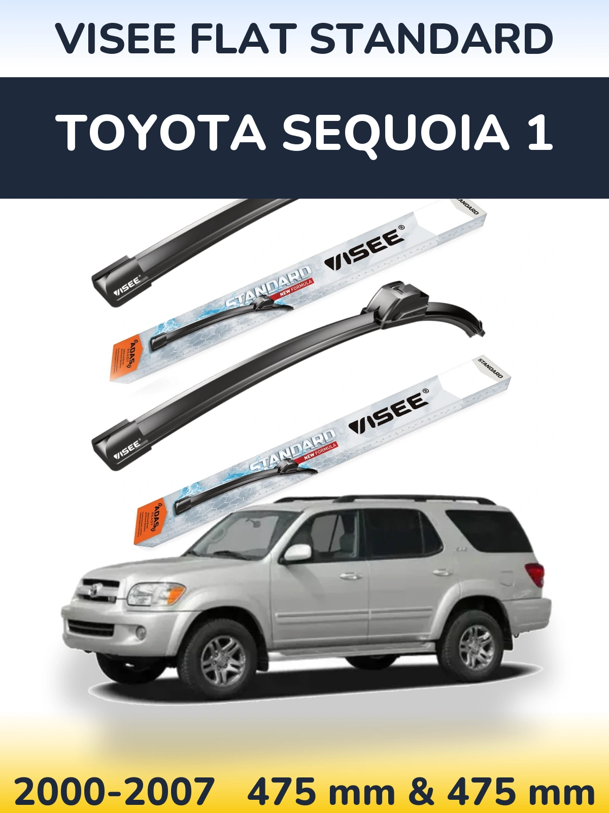 Комплект передніх щіток VISEE FLAT STANDARD 475 & 475 мм для Toyota Sequoia 1 2000-2007