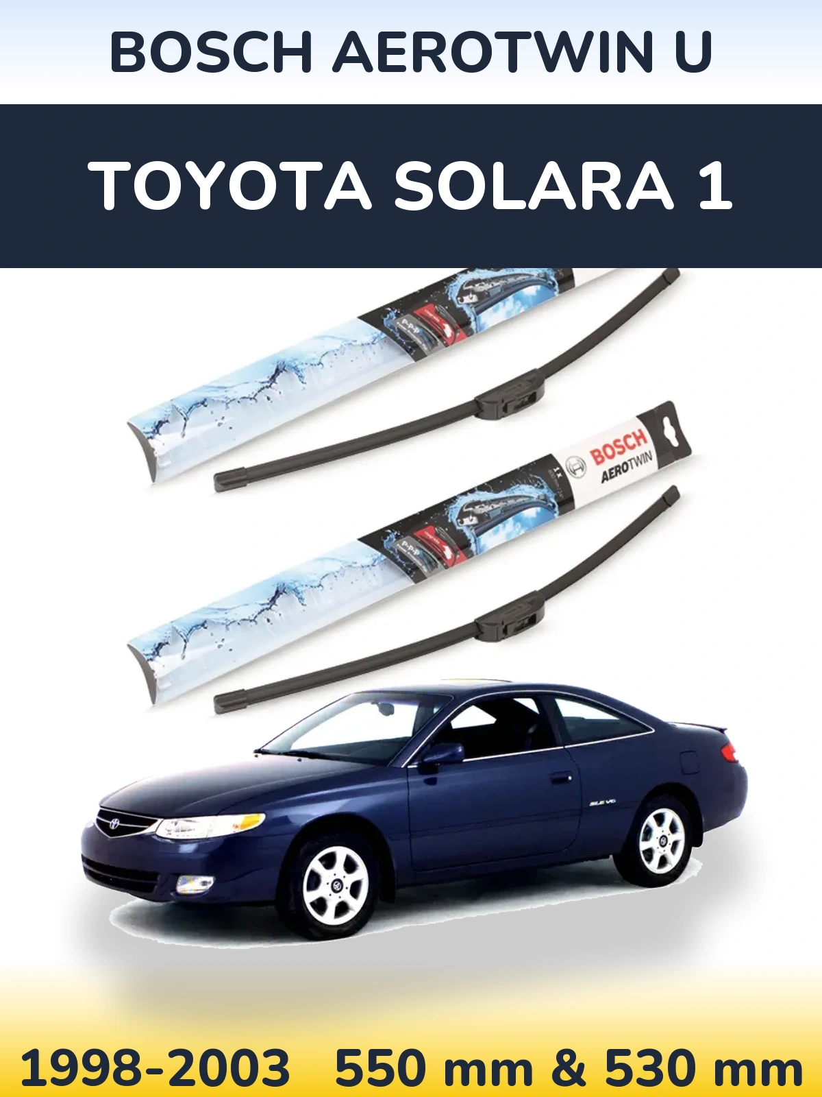 Torkarblad BOSCH AeroTwin U för Toyota Solara 1